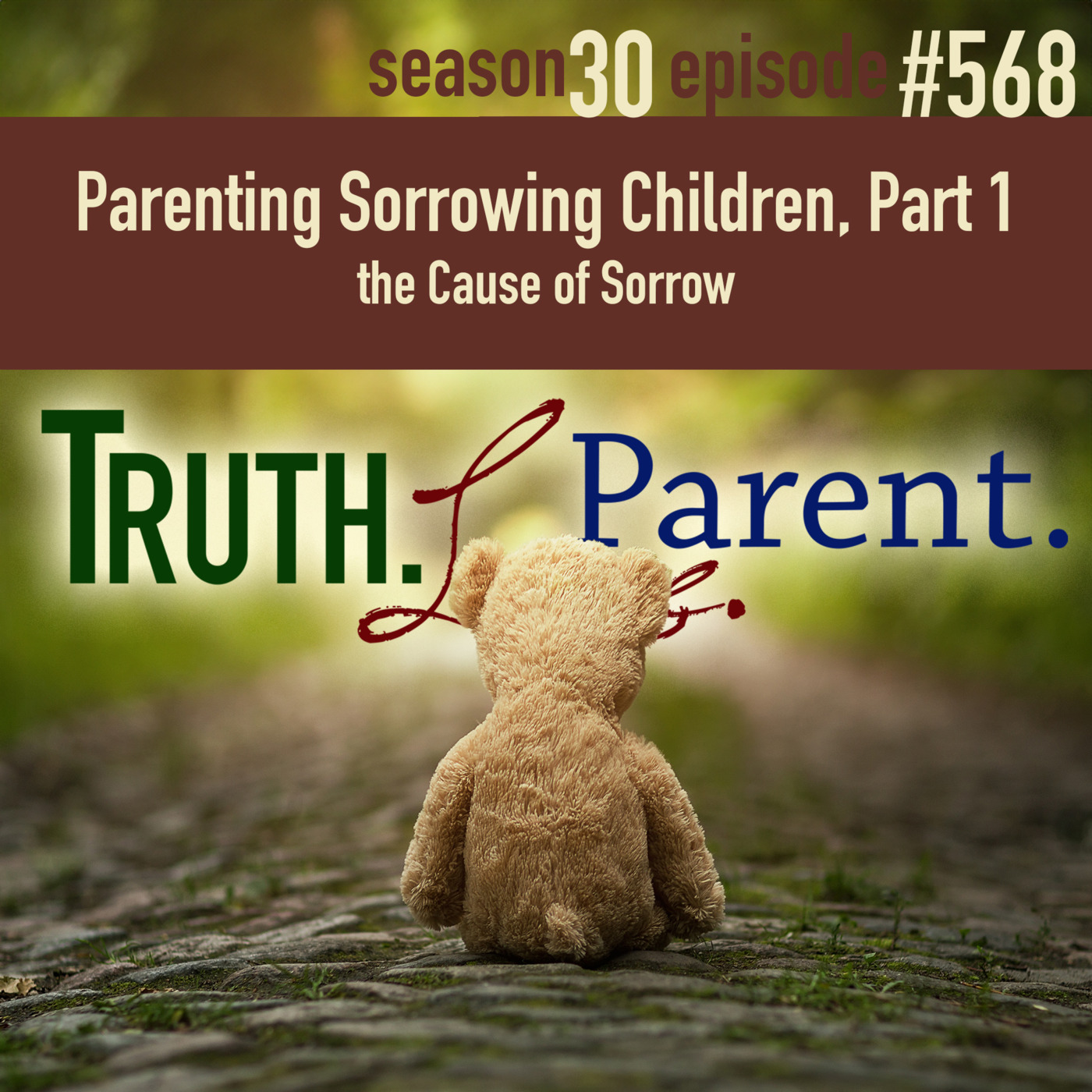 Truth.Love.Parent.