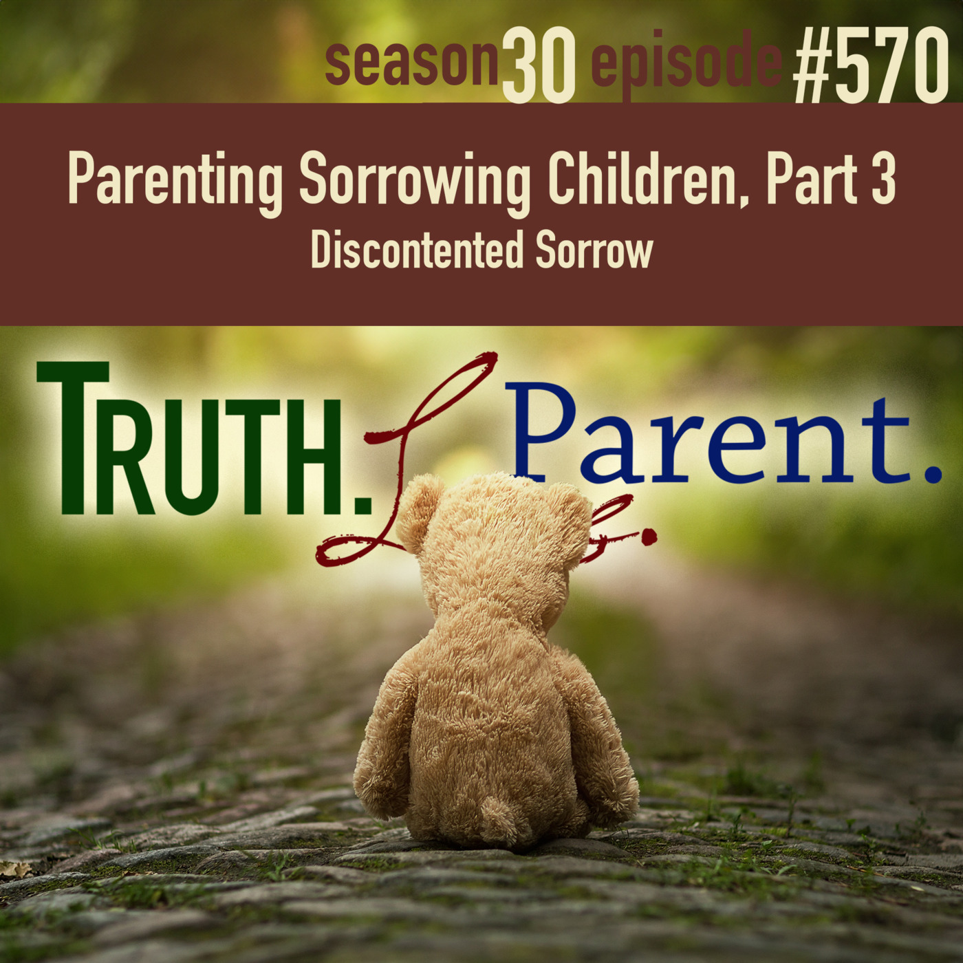 Truth.Love.Parent.