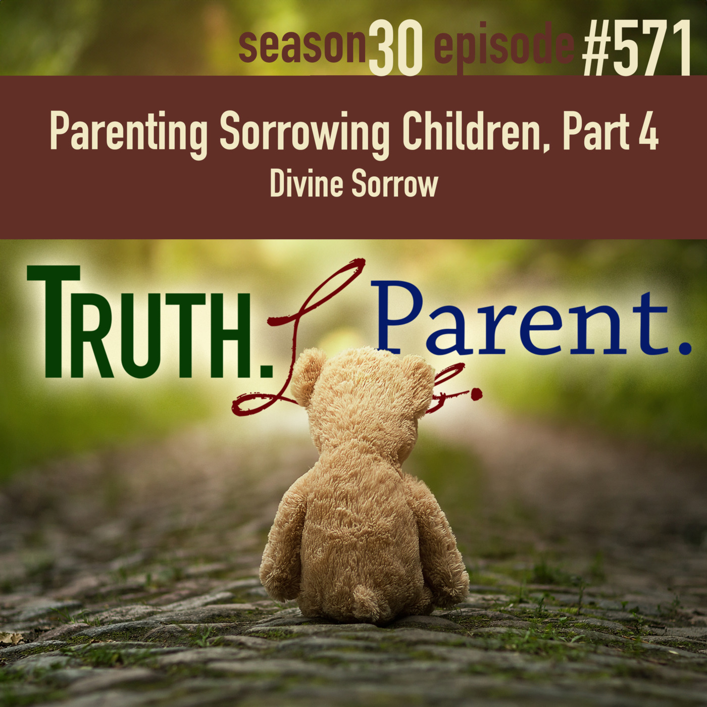 Truth.Love.Parent.