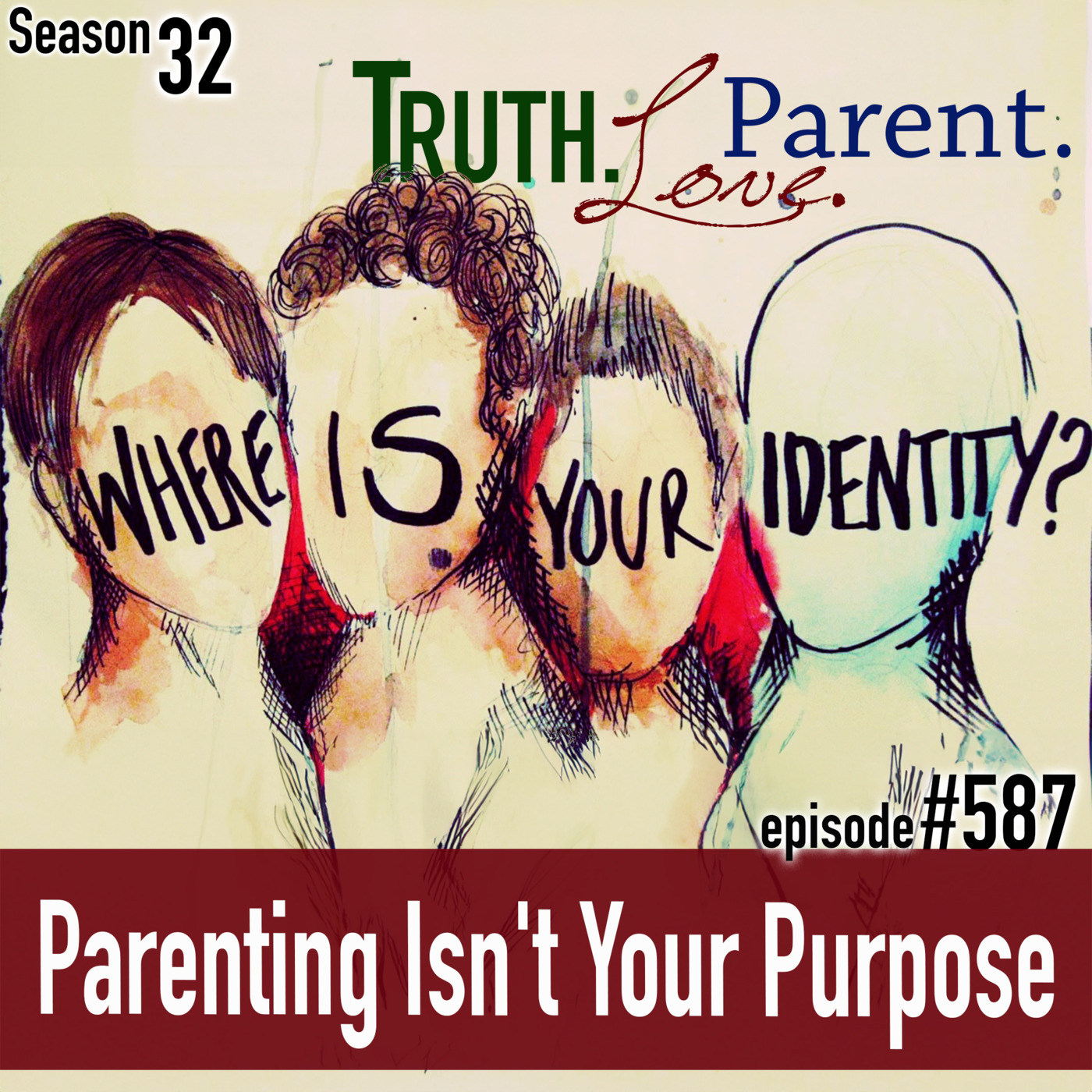 Truth.Love.Parent.