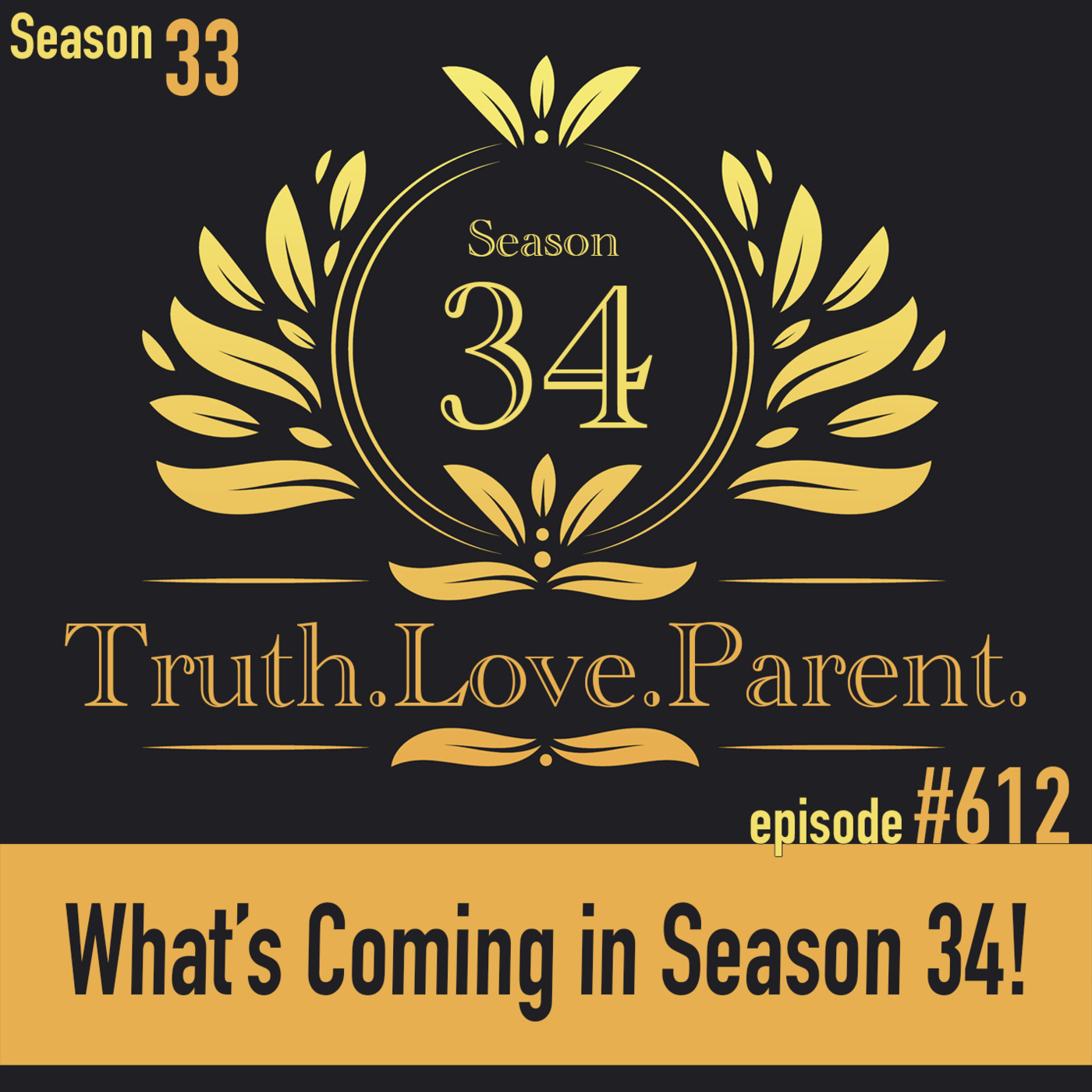 Truth.Love.Parent.