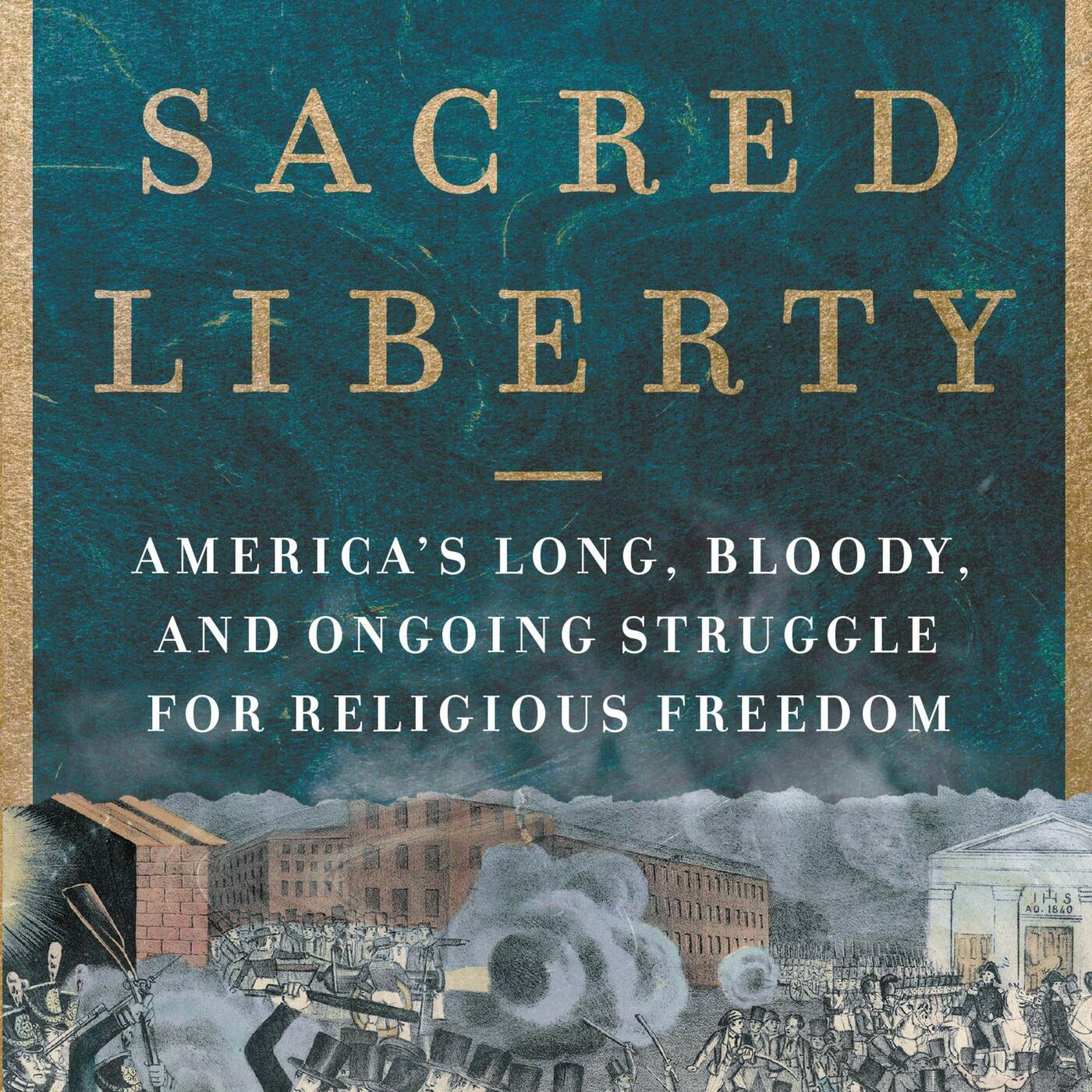Sacred Liberty