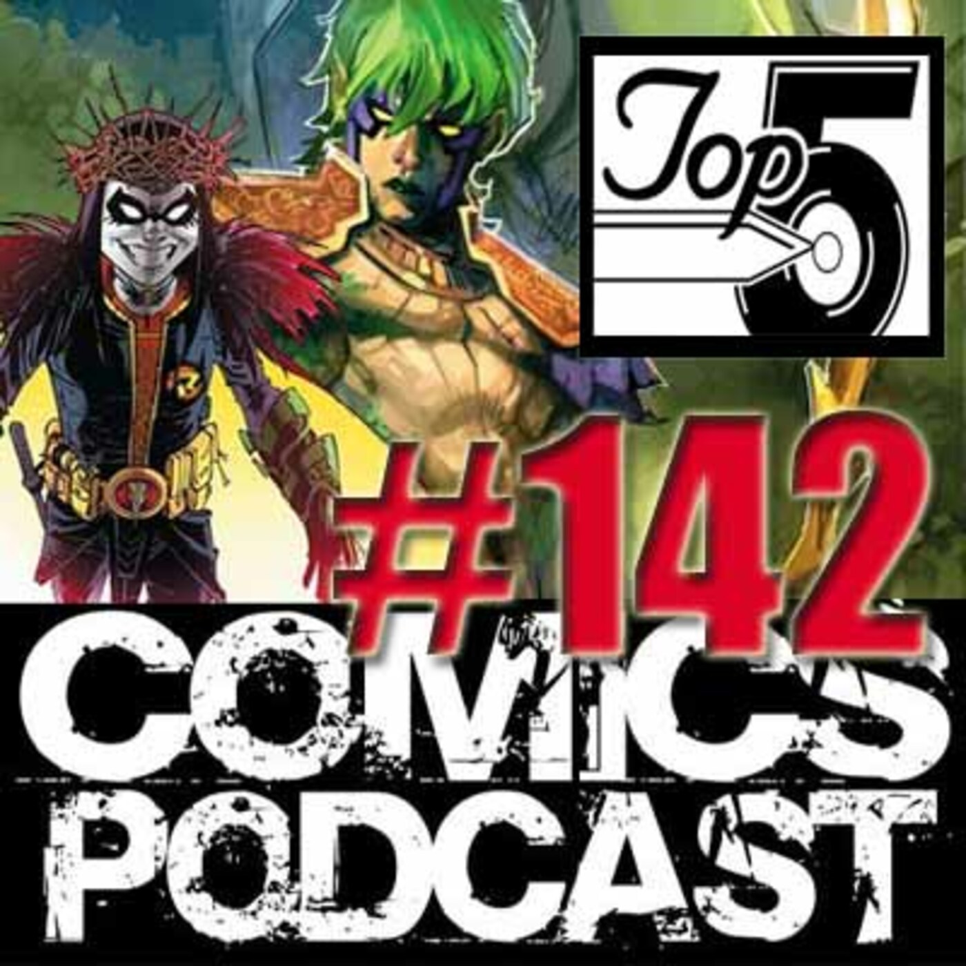 Top 5 Comics Podcast