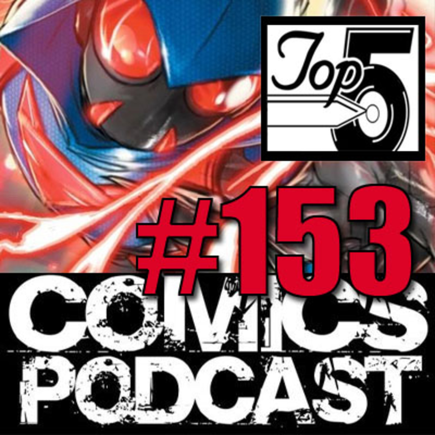 Top 5 Comics Podcast - Episode 153 – E-Ratic Miskatonic Kaiju