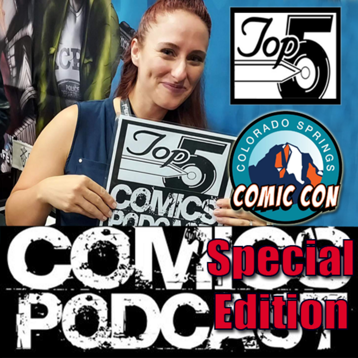 Episode 203: Top 5 Comics Podcast - Colorado Springs Comic Con Special Edition 2023 Episode 2