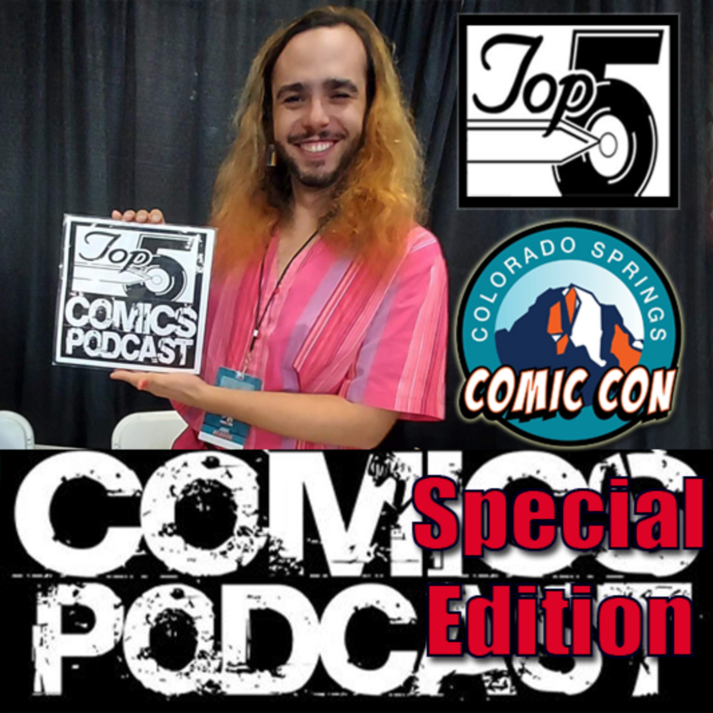 Episode 206: Top 5 Comics Podcast - Colorado Springs Comic Con Special Edition 2023 Episode 5