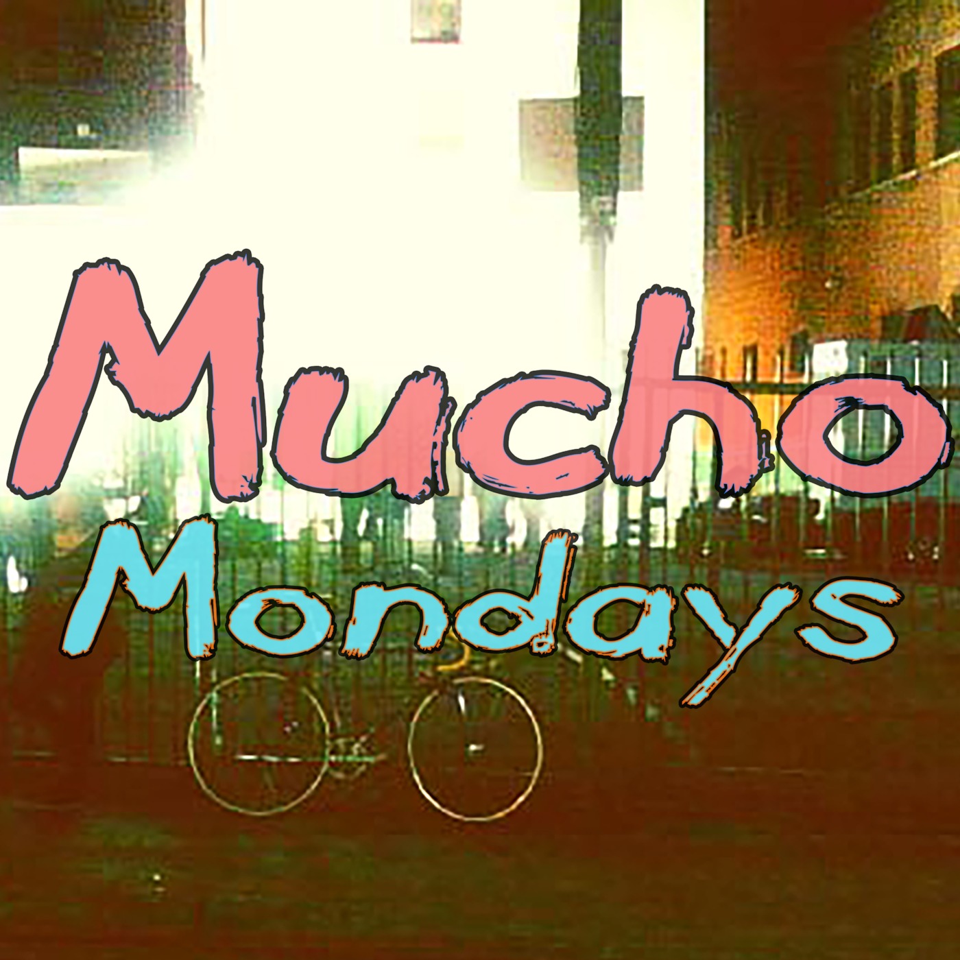 Mucho Mondays!