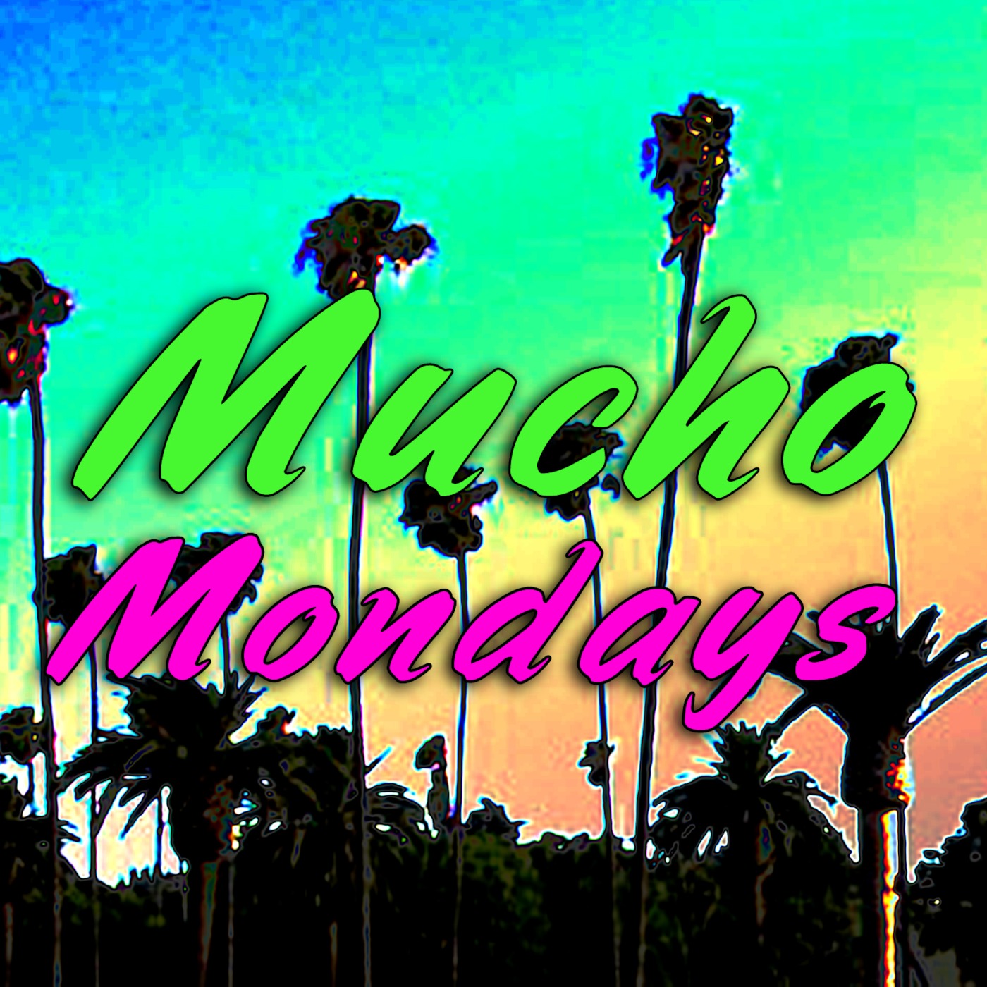 Mucho Mondays!