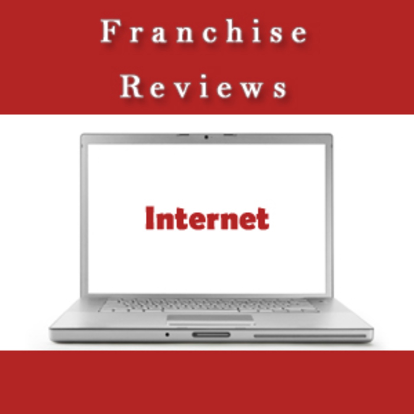 Internet Franchise Reviews
