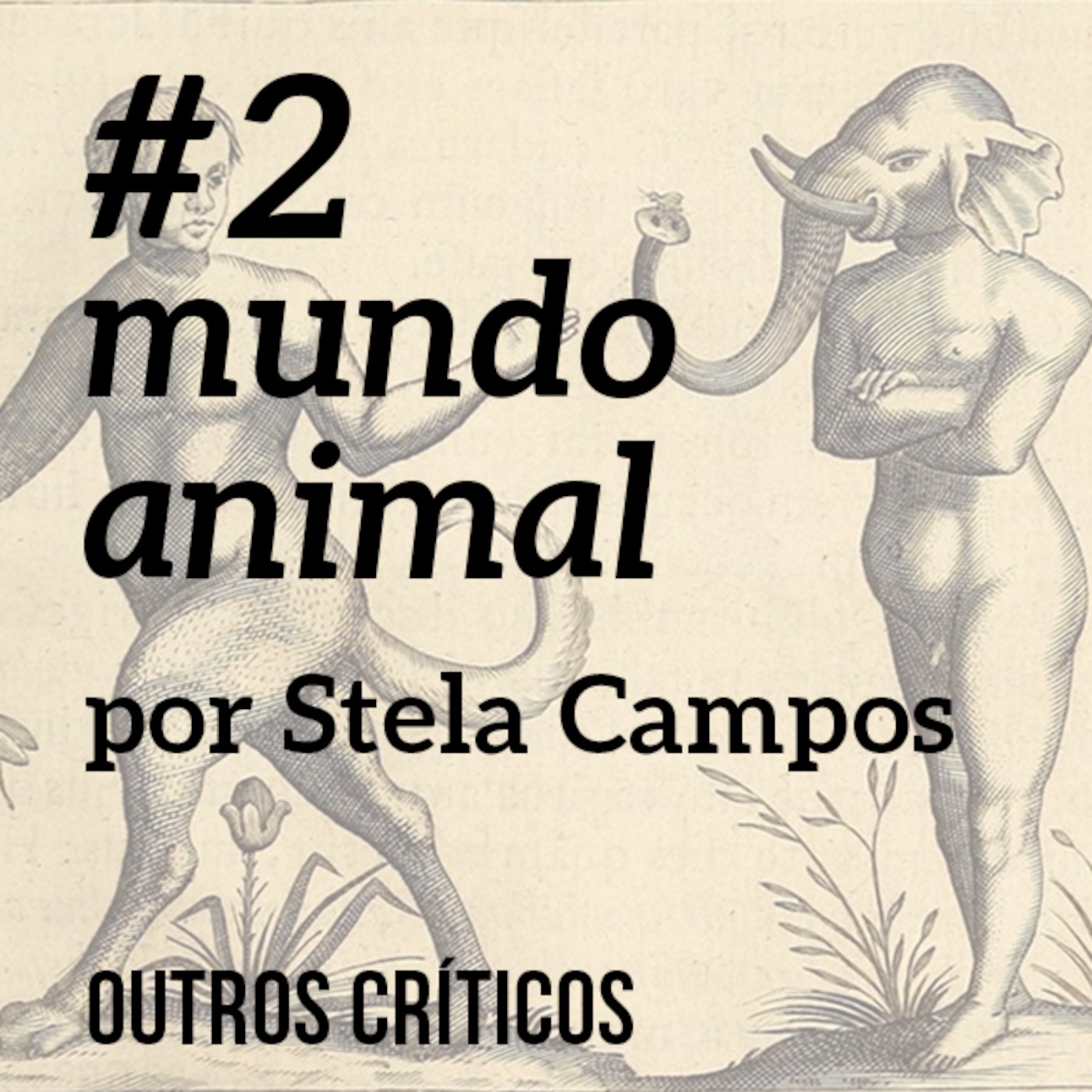 #2 Mundo Animal - por Stela Campos #2 Mundo Animal - por Stela Campos
