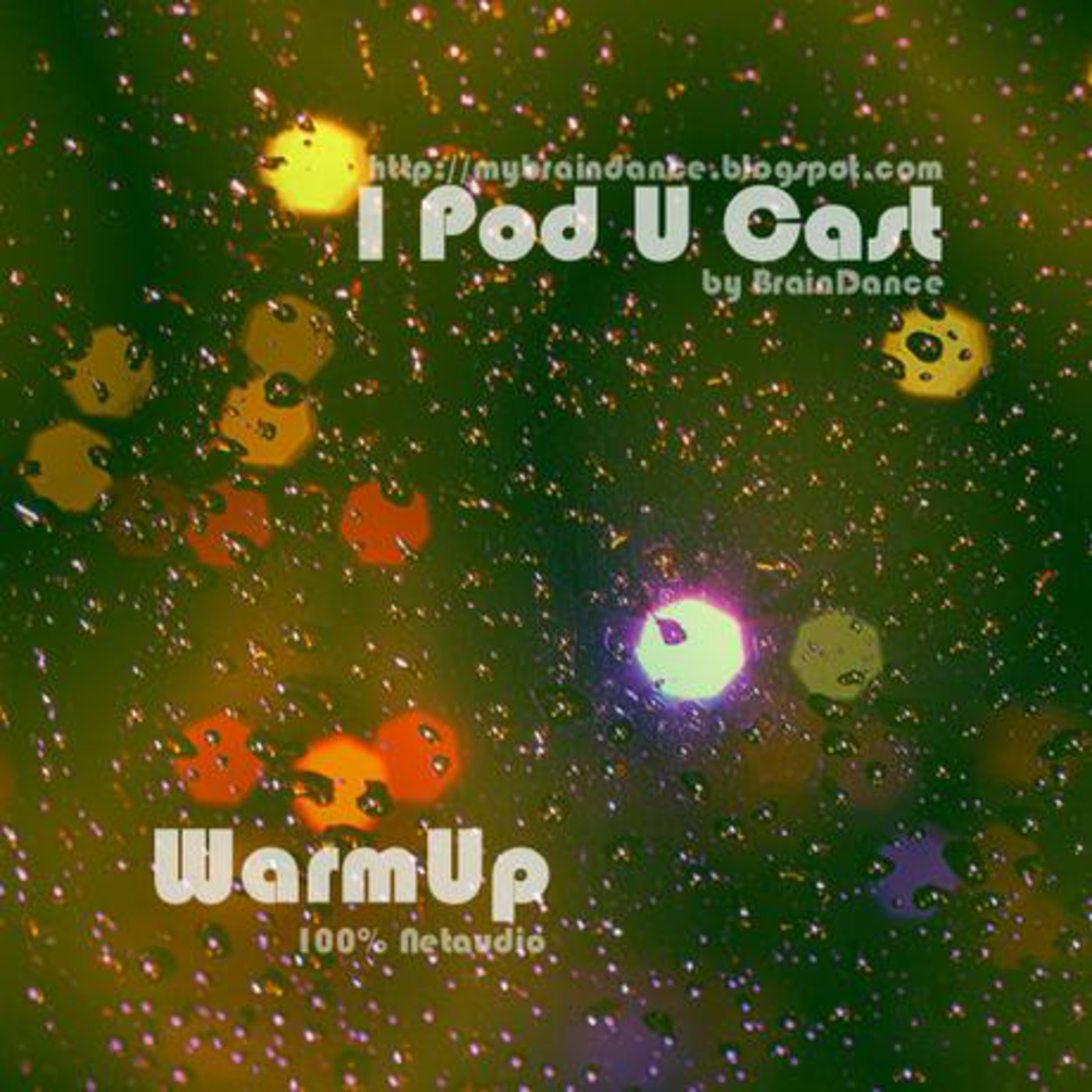 Warm Up (100% Netaudio) episode artwork