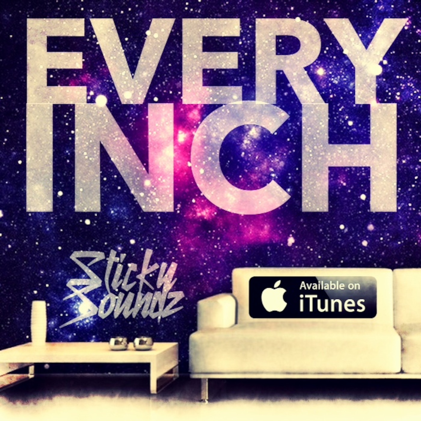 StickySoundz Presents 'Every Inch'