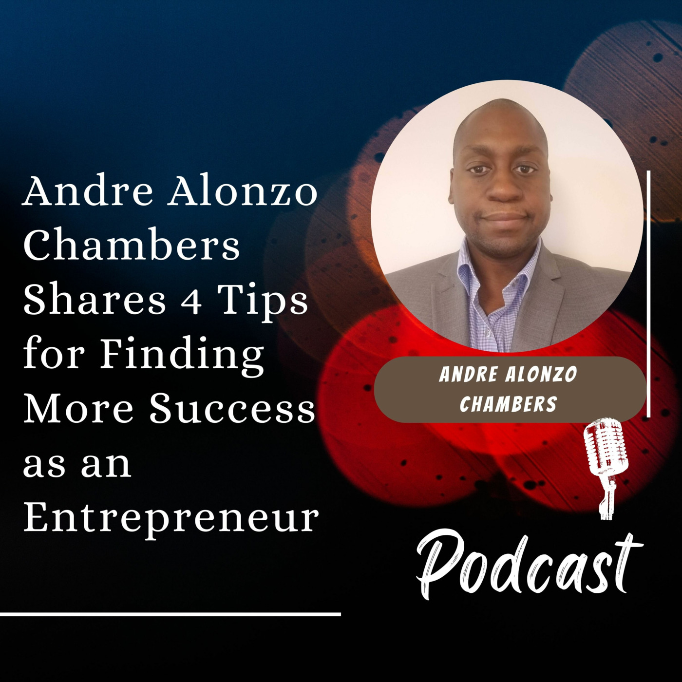 andrealonzochambers\' Podcast