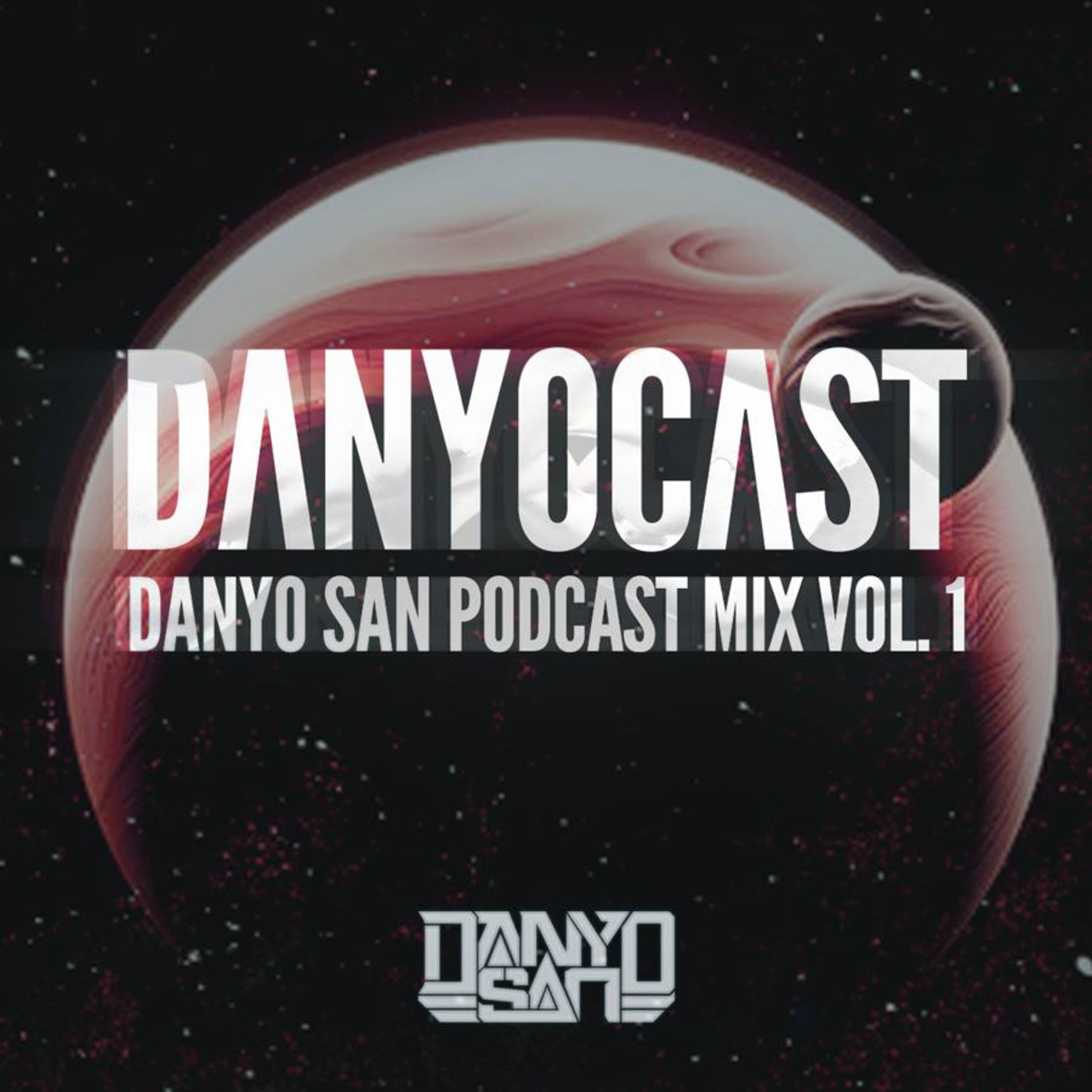 DANYOCAST VOL.1