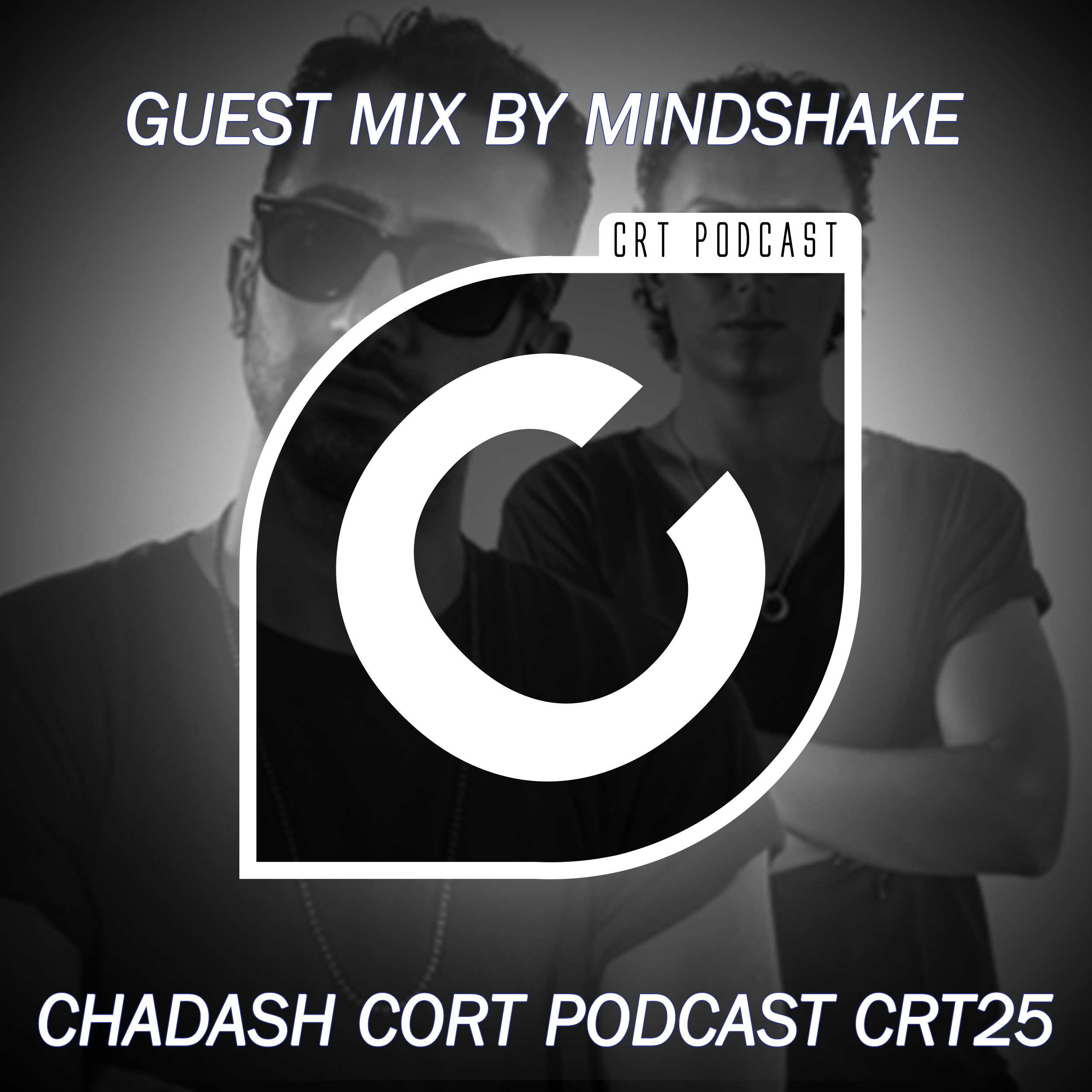 CRT25-GUEST MIX BY MINDSHAKE