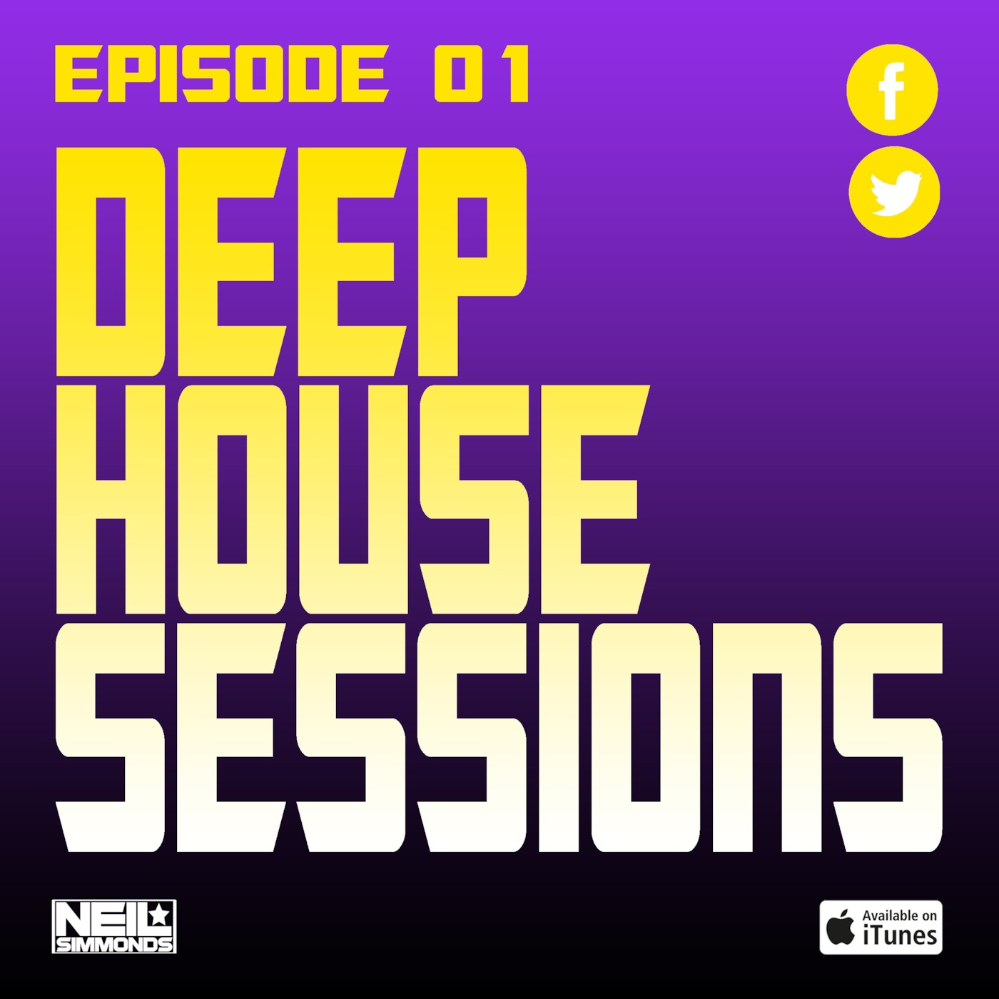 Deep House Sessions #001 - Mixed by Neil Simmonds