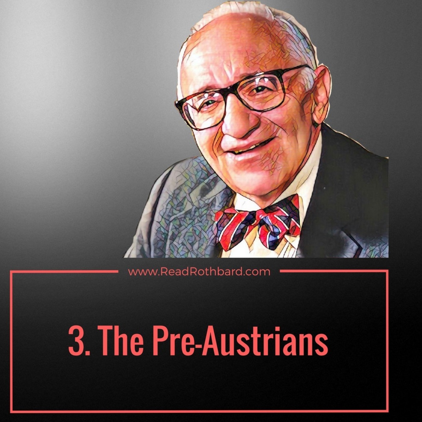 Enemy of the State: Murray Rothbard
