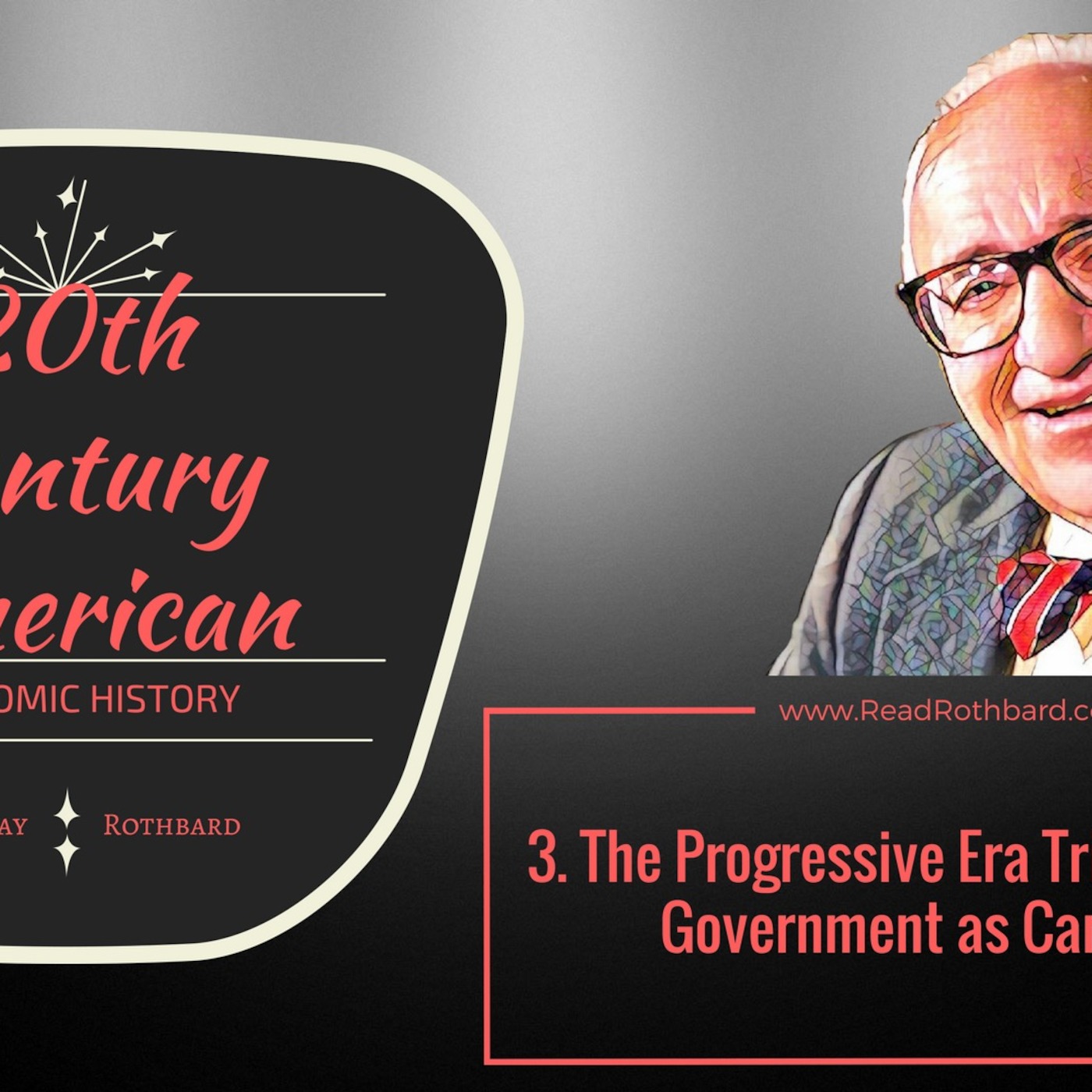 Enemy of the State: Murray Rothbard