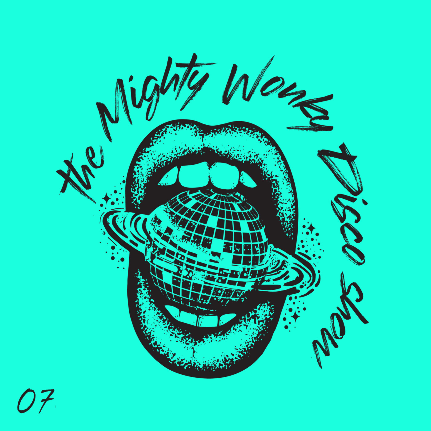 Episode 7: The Mighty Wonky Disco Show - 07