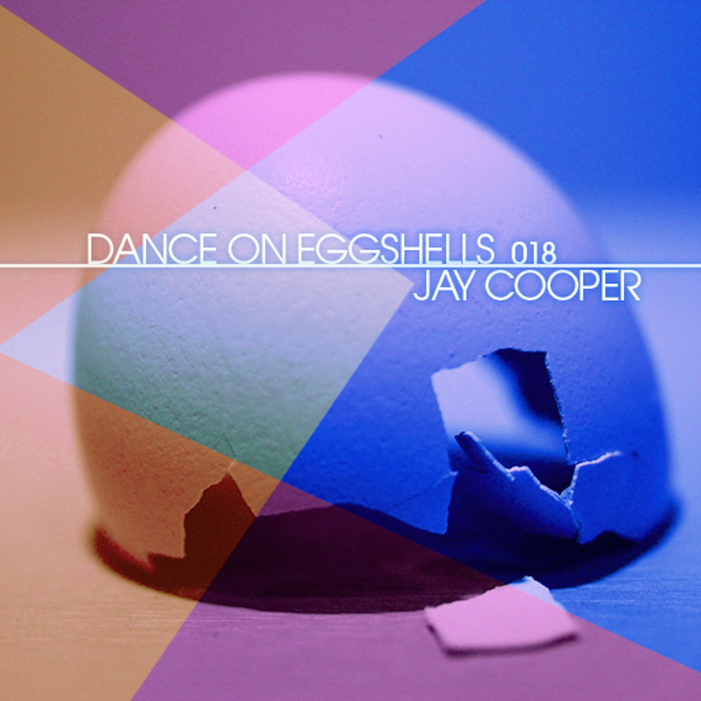 Dance On Eggshells 018 - Jay Cooper