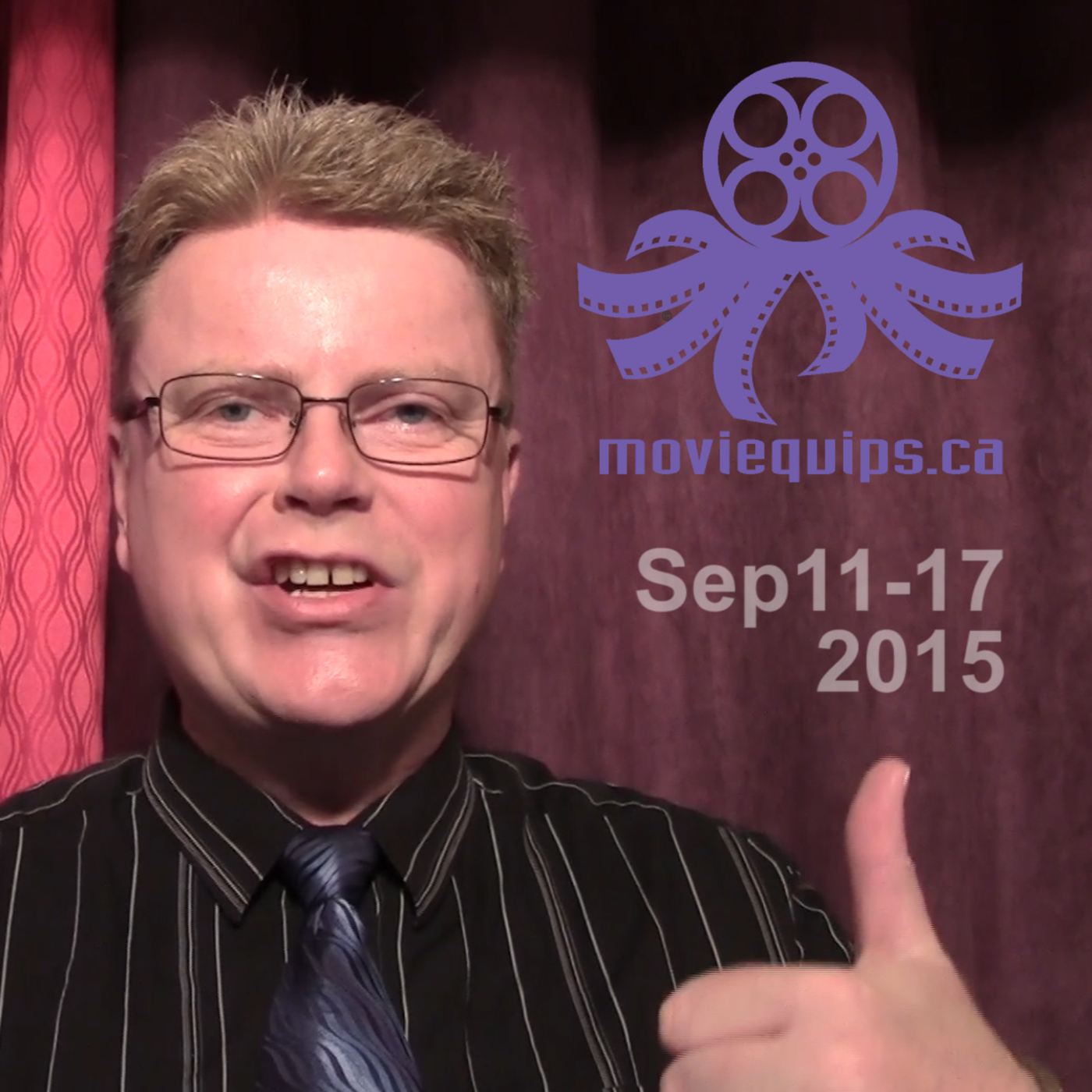 episode 35 | moviequips highlights | Sep11-17 2015