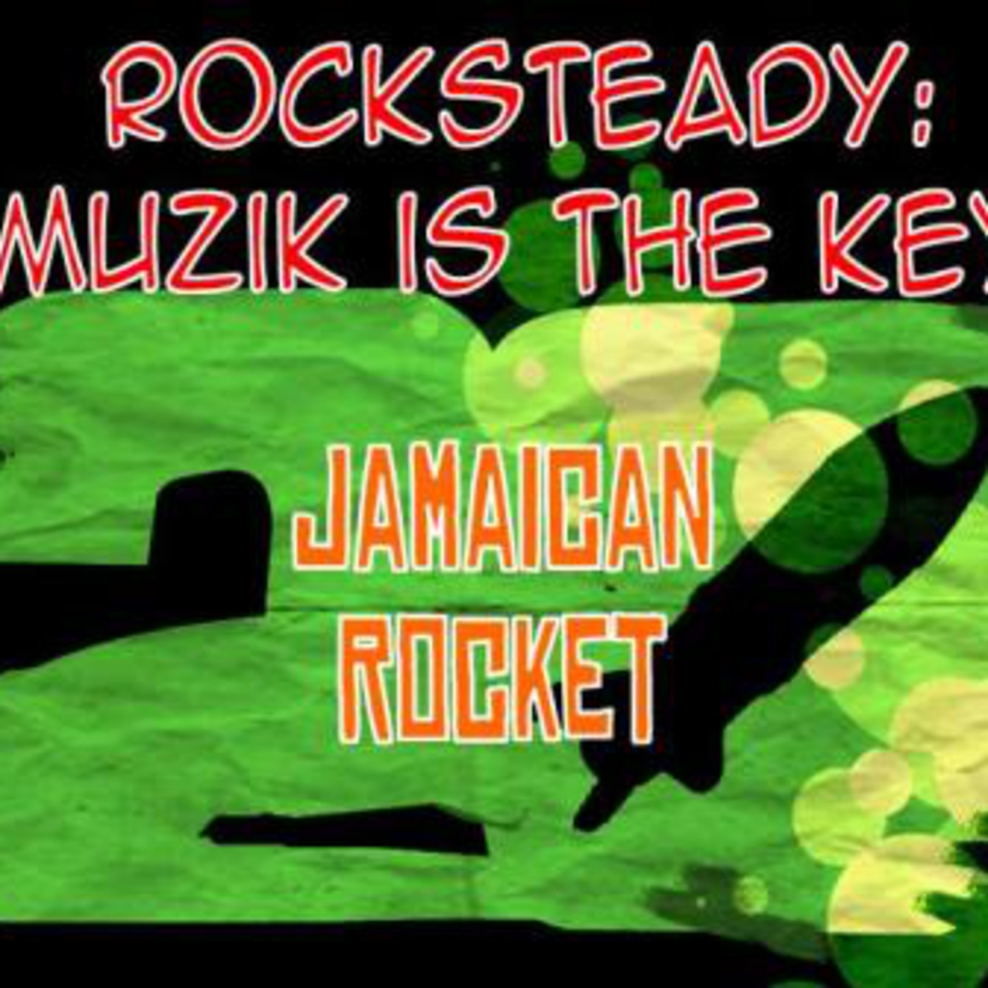 EPISODIO 20: ROCKSTEADY: MUZIK IS THE KEY! episode artwork