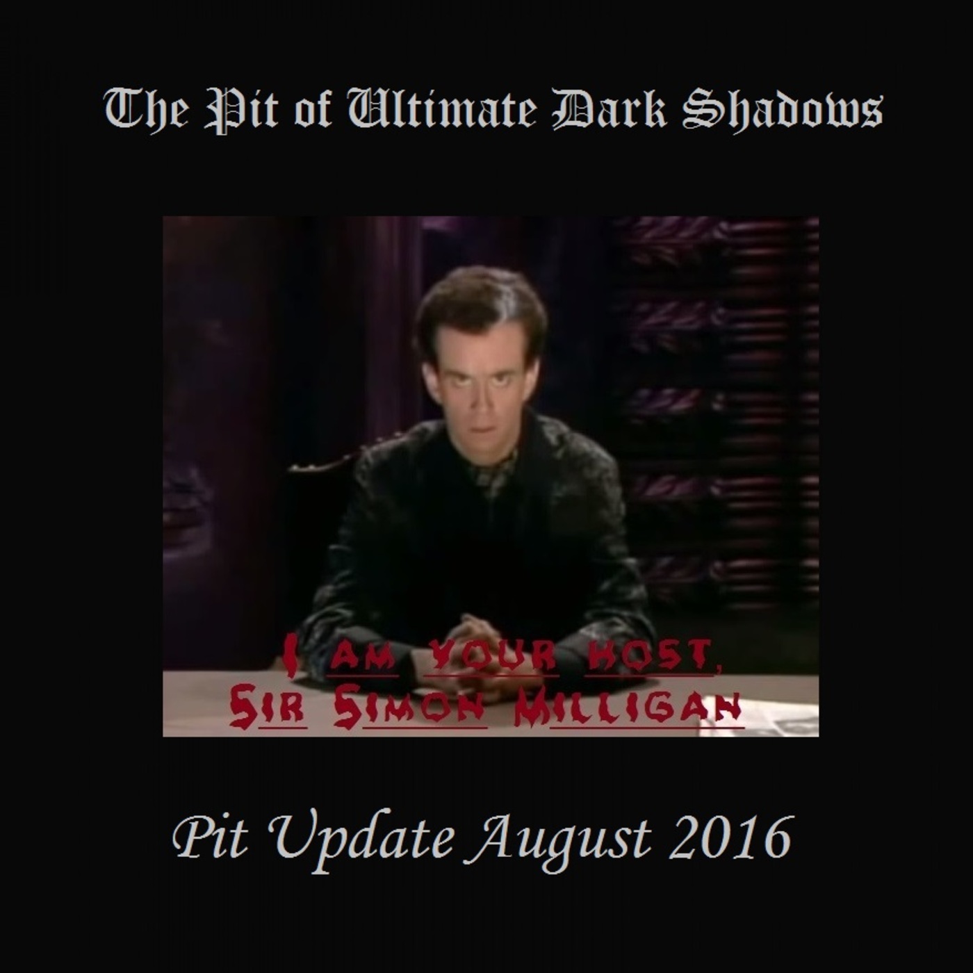 The Pit of Ultimate Dark Shadows podcast