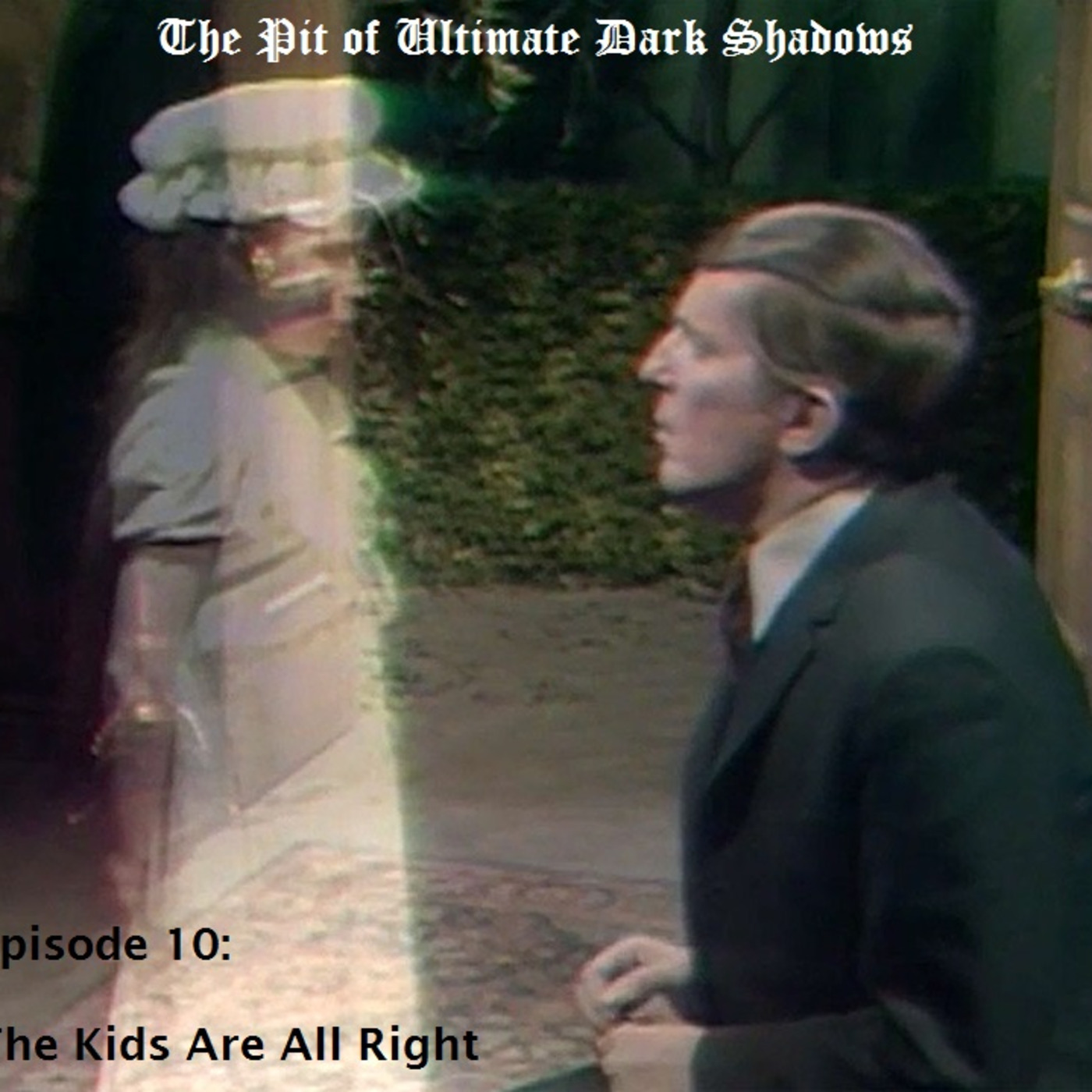 The Pit of Ultimate Dark Shadows podcast