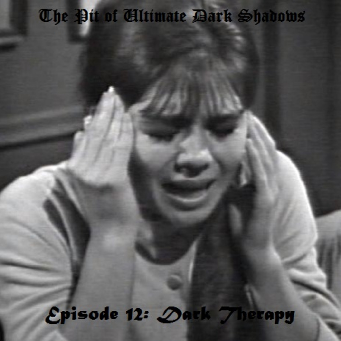 The Pit of Ultimate Dark Shadows podcast