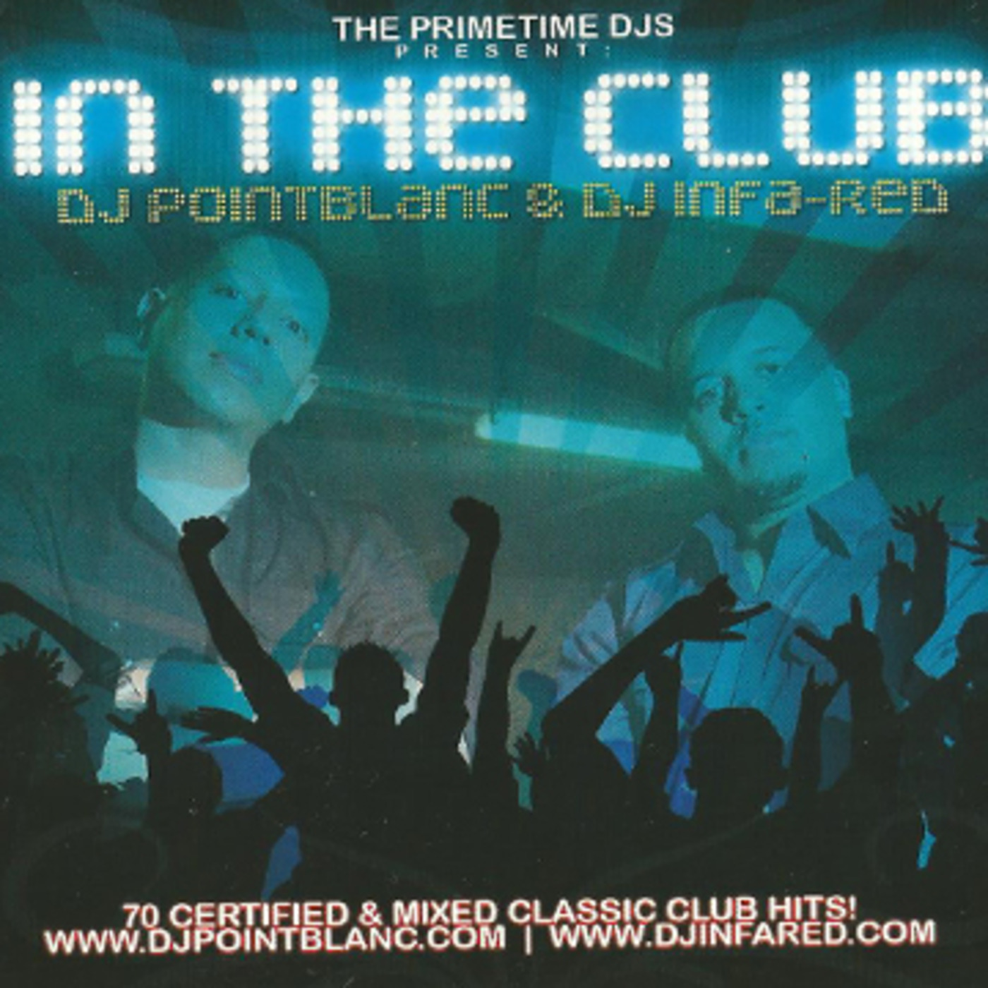 DJ POINTBLANC & DJ INFA RED | IN THE CLUB VOL. 1