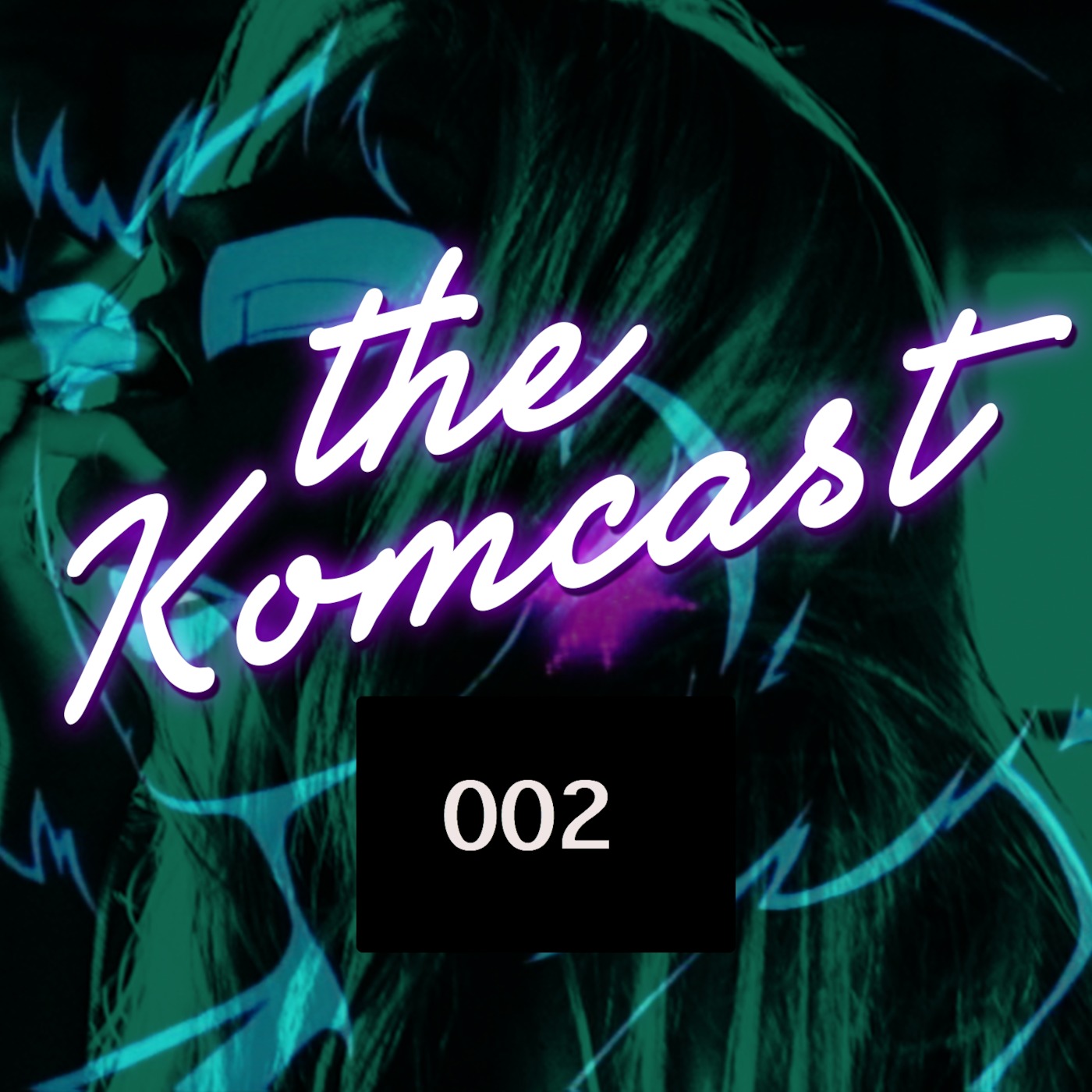 The Komcast - 002