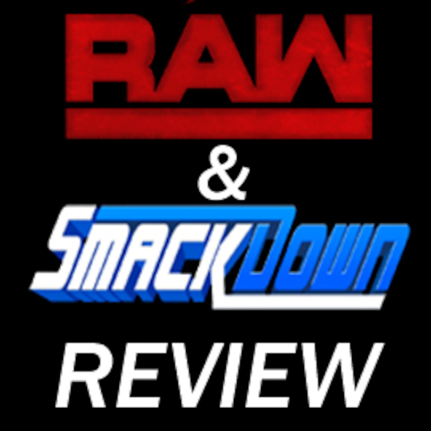 WWE Week In Review! Raw & Smackdown Live Review 3/19/18 & 3/20/18!