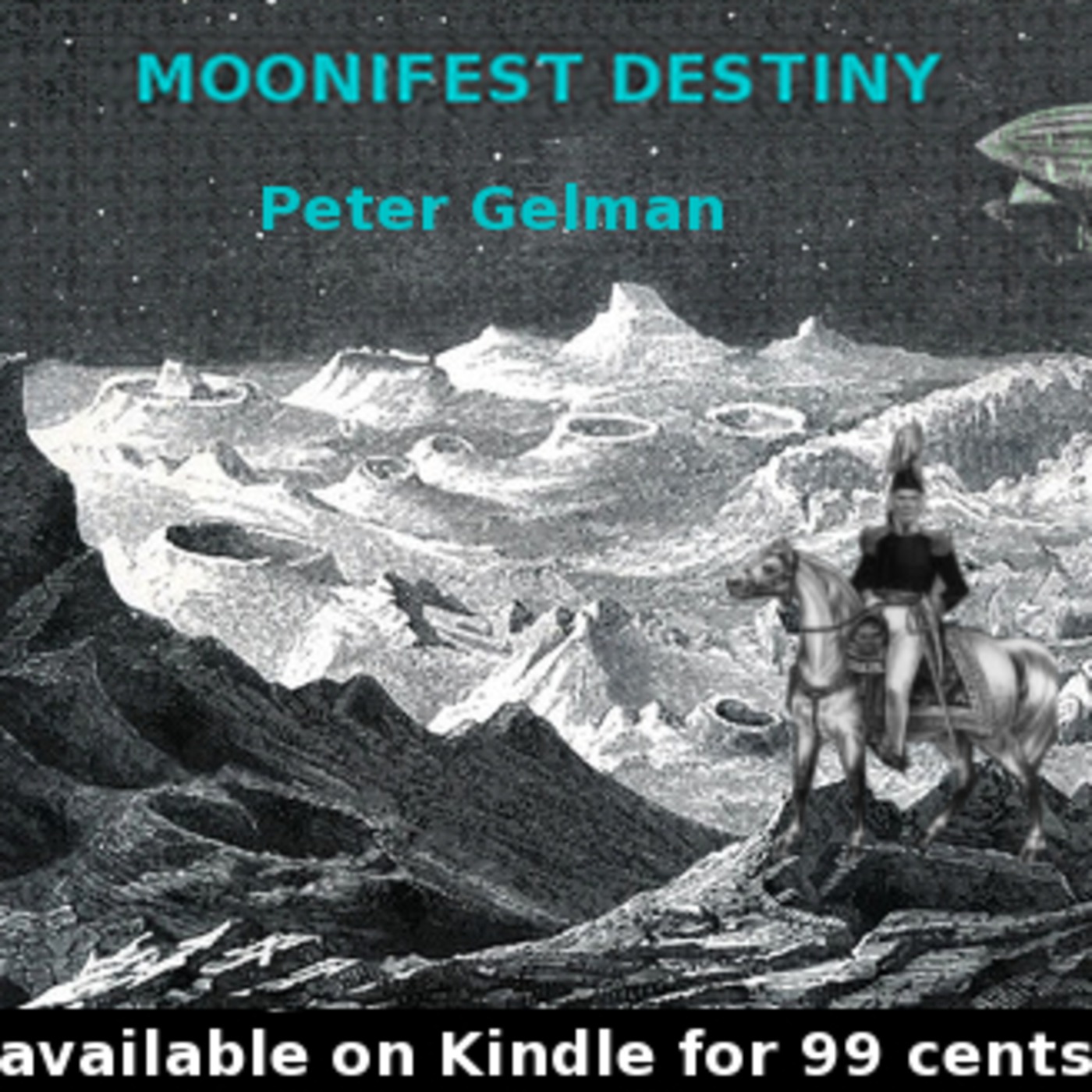 MOONIFEST DESTINY by Peter Gelman (audiobook podcast)