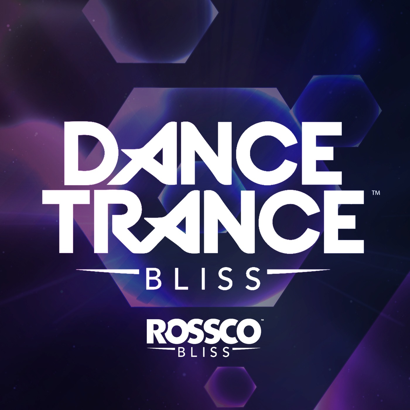 Dance,Trance,Bliss (By Rossco Bliss) Episode 59