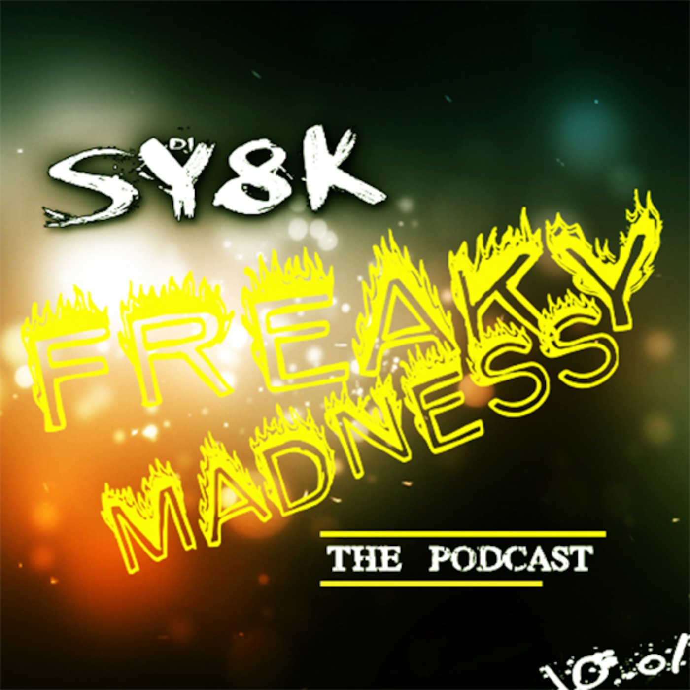 DJ SY8K - Freaky Madness Vol. 1