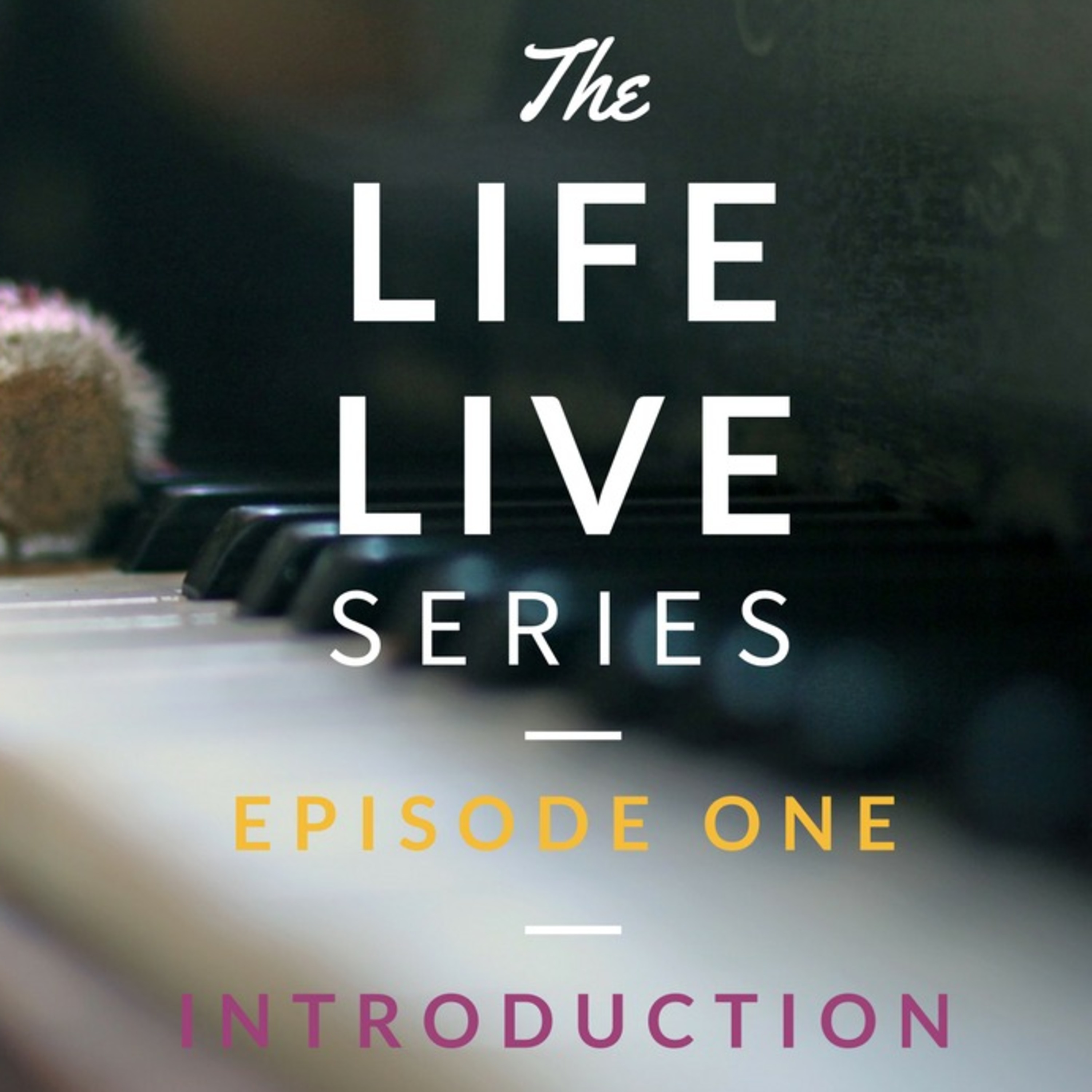 Life Live Episode 1 - Introduction | Suicide, Loneliness and Life Help episode artwork