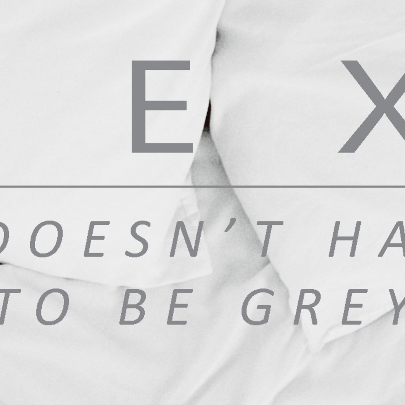 SEX- It Doesn't Have To Be Grey- The Blessing Of Sex
