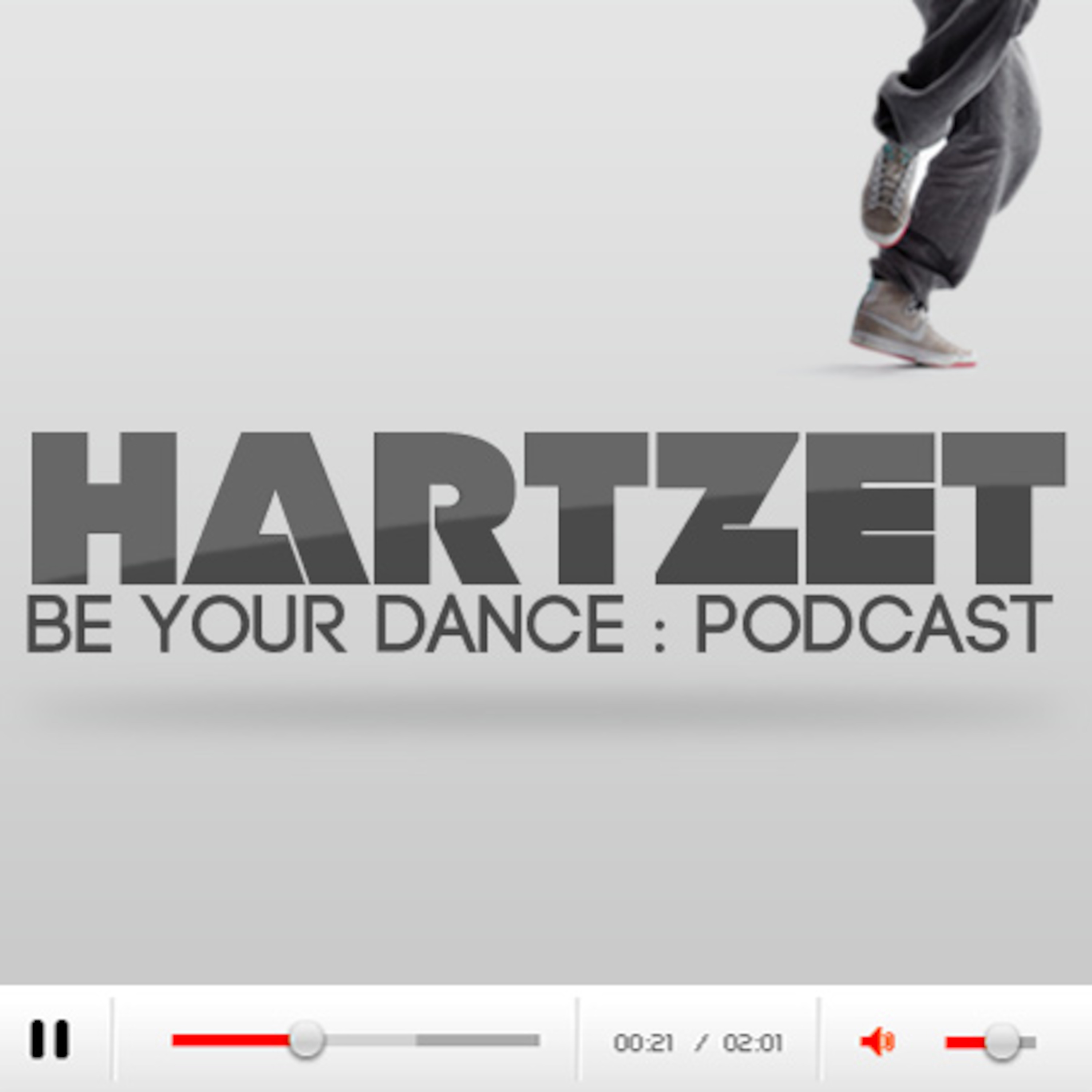 Episode 001 : Hartzet : Be your dance
