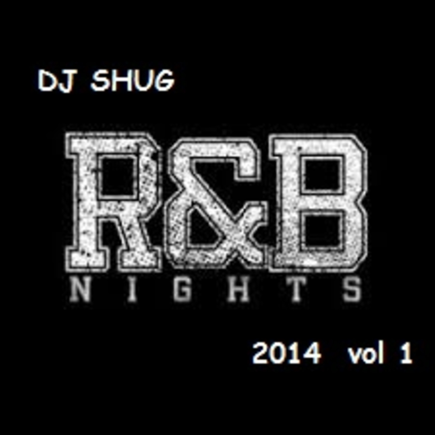 DJ Shug R&B Nov 2014 Mix