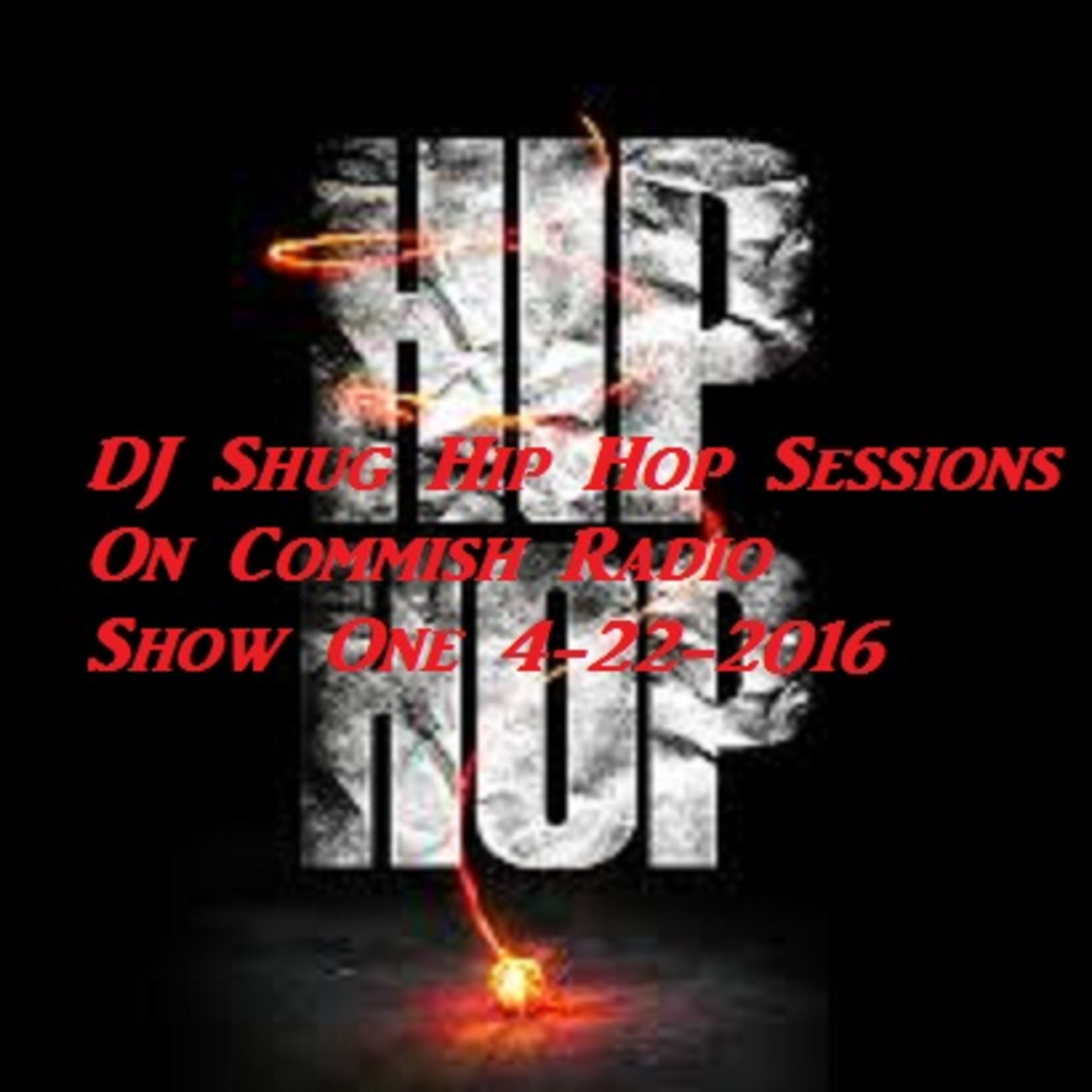 DJ Shug Hip Hop Sessions Vol 1