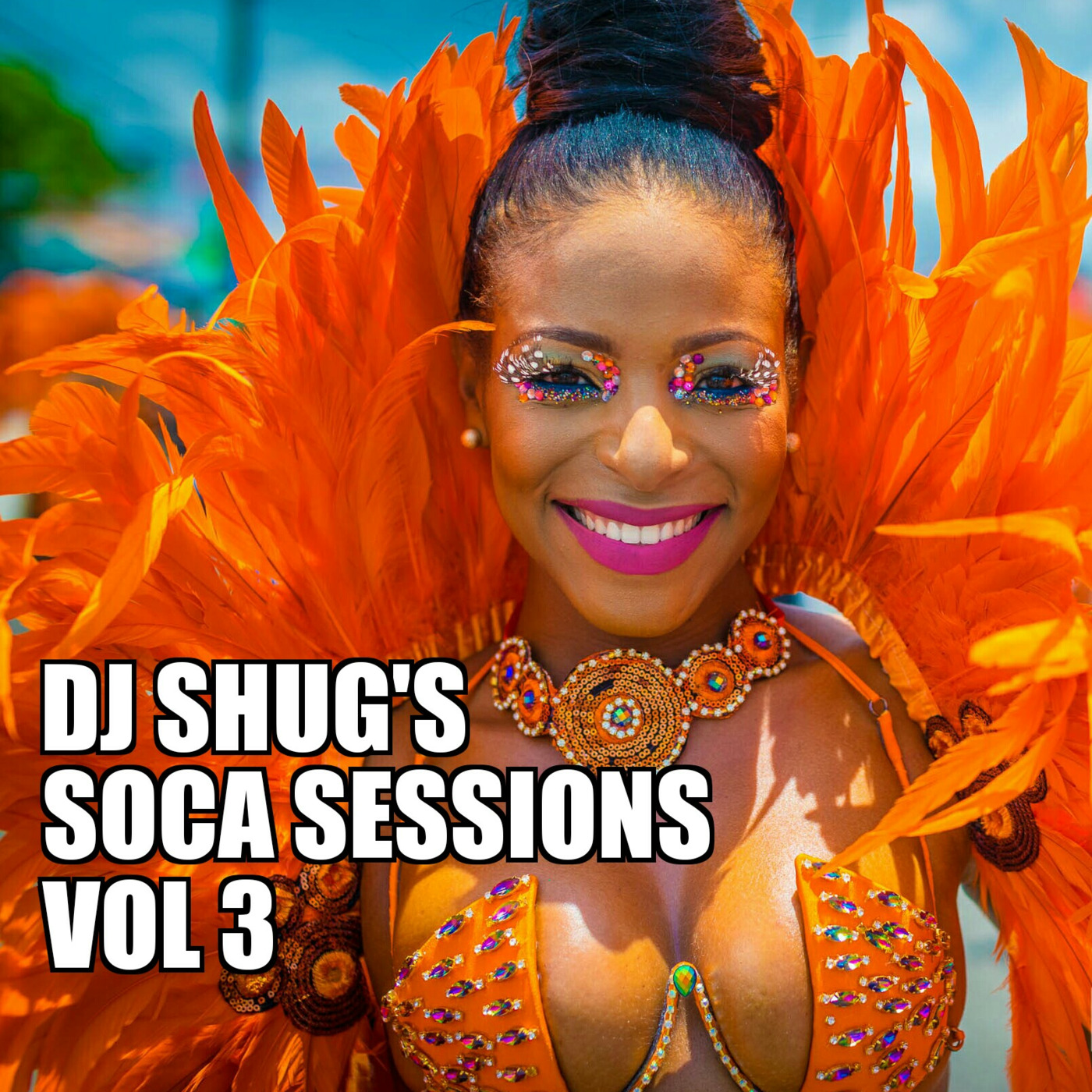 DJ Shug Soca Sessions Vol 3