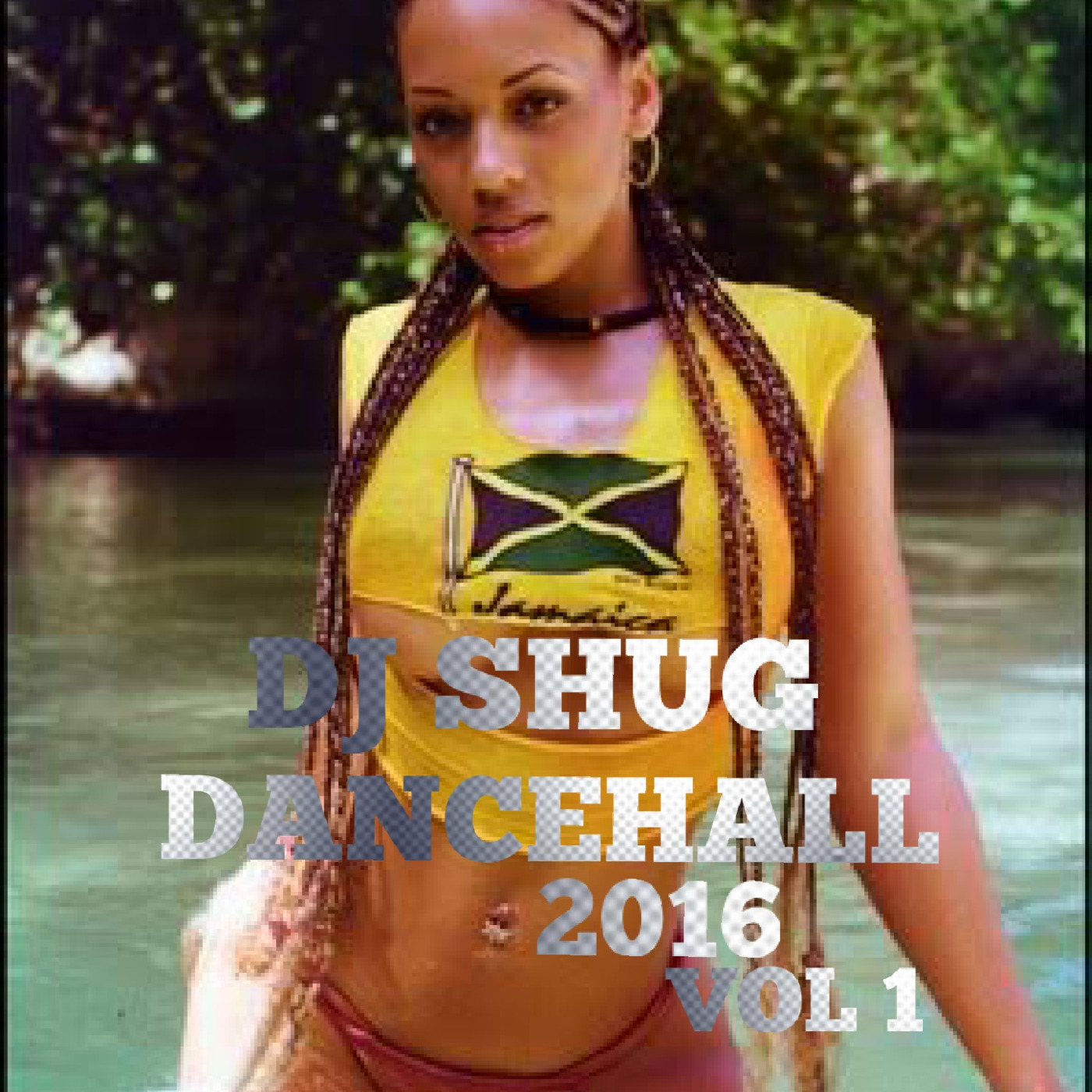 DJ Shug Dancehall 2016 Vol 1