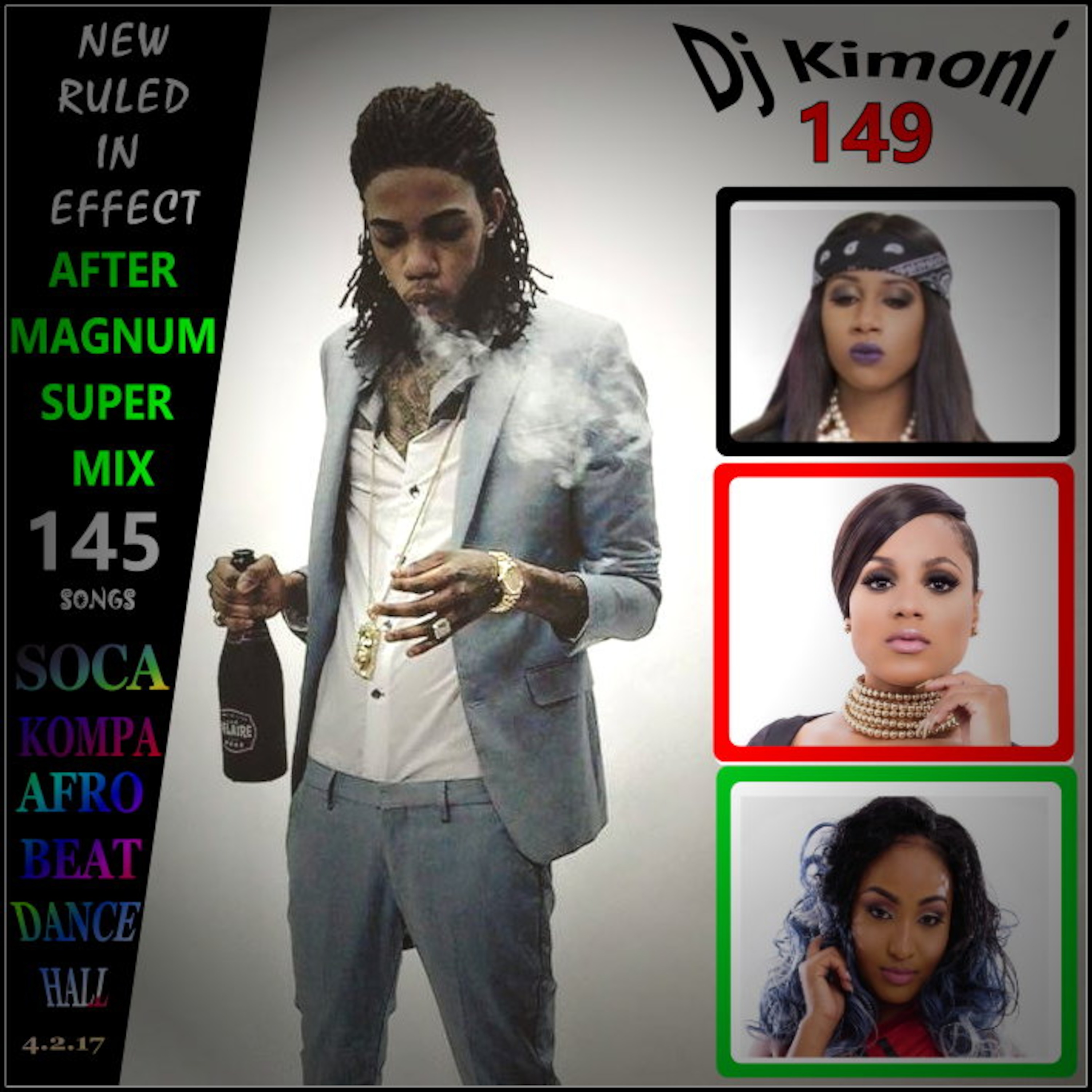 Dj Kimoni JUST DANCEHALL SOCA Volume 149 ( After Magnum )  4-1-16 podcast artwork