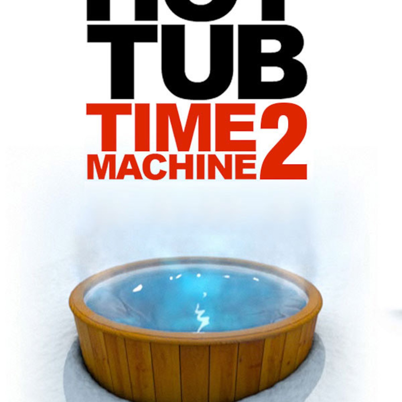 Mwrs Podcast Hot Tub Time Machine 2 Mcfarland Usa Duff