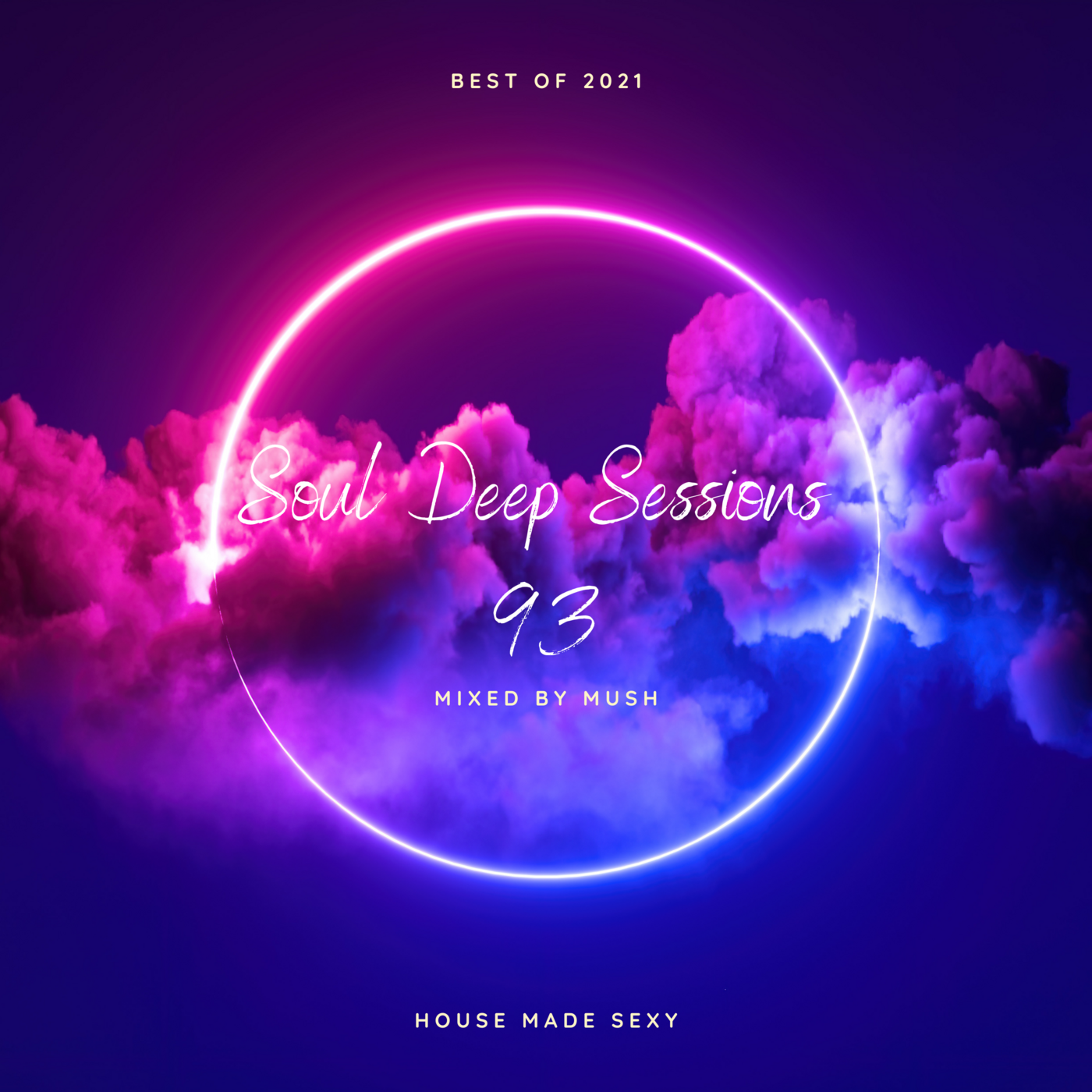 Episode 93: Soul Deep Sessions 93 mixed by Mush