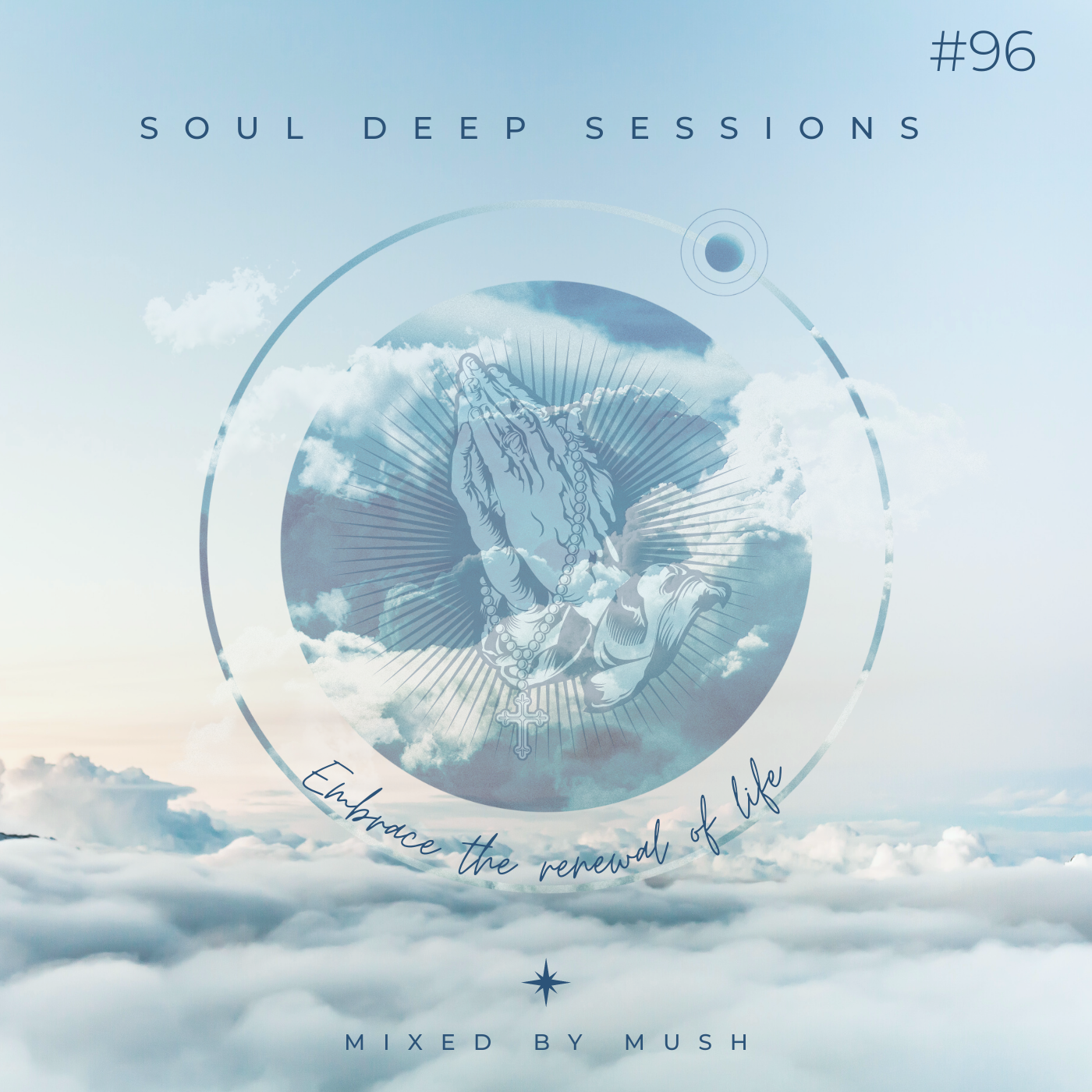 Episode 96: Soul Deep Sessions 96 mixed by Mush