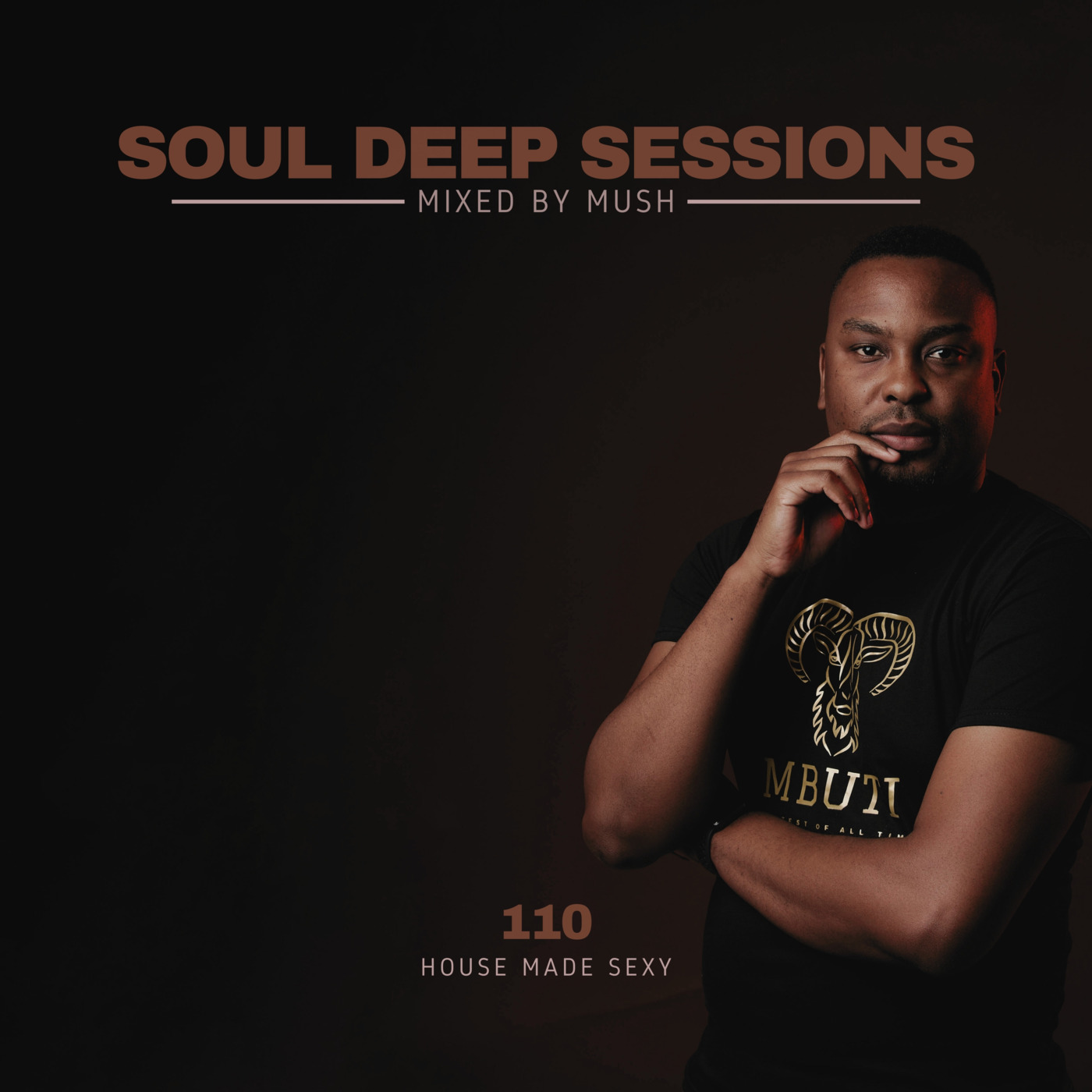 Episode 110: Soul Deep Sessions 110 mixed by Mush