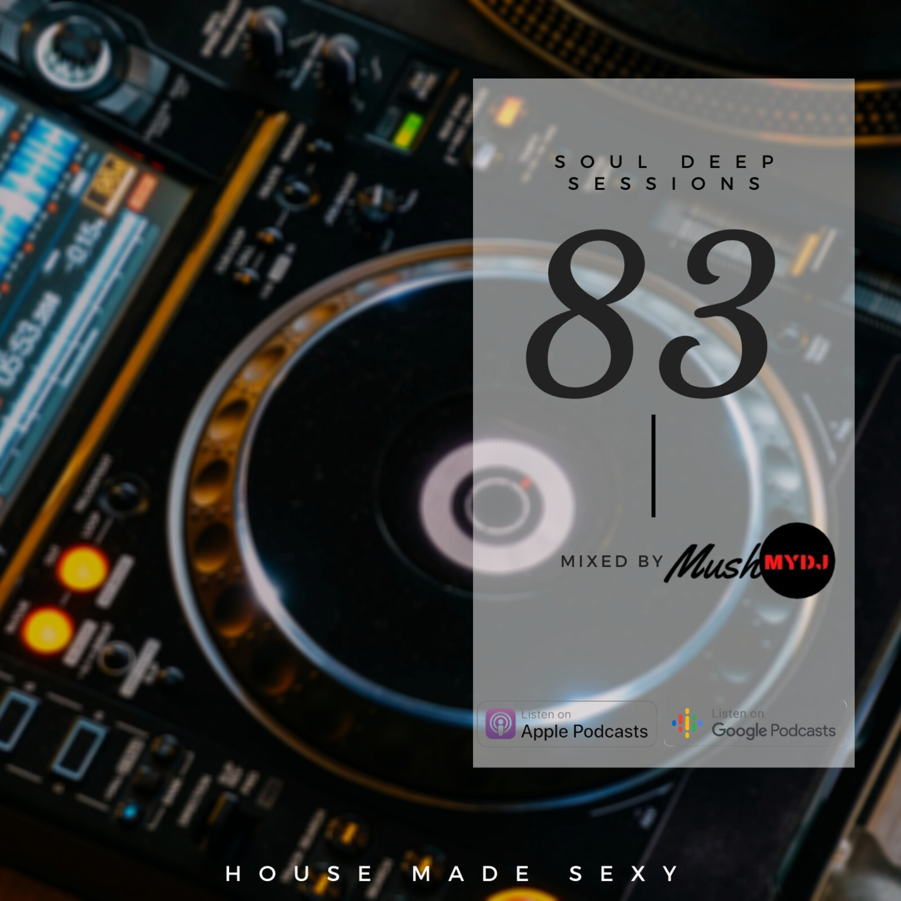 Black Podcasting - Soul Deep Sessions 83 mixed by Mush