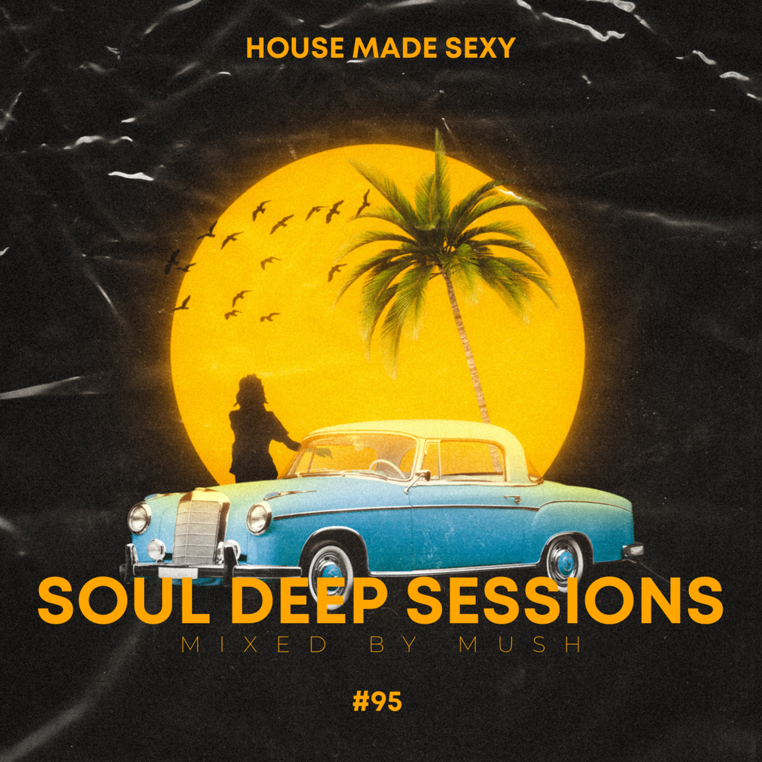 Black Podcasting - Episode 95: Soul Deep Sessions 95 mixed by Mush