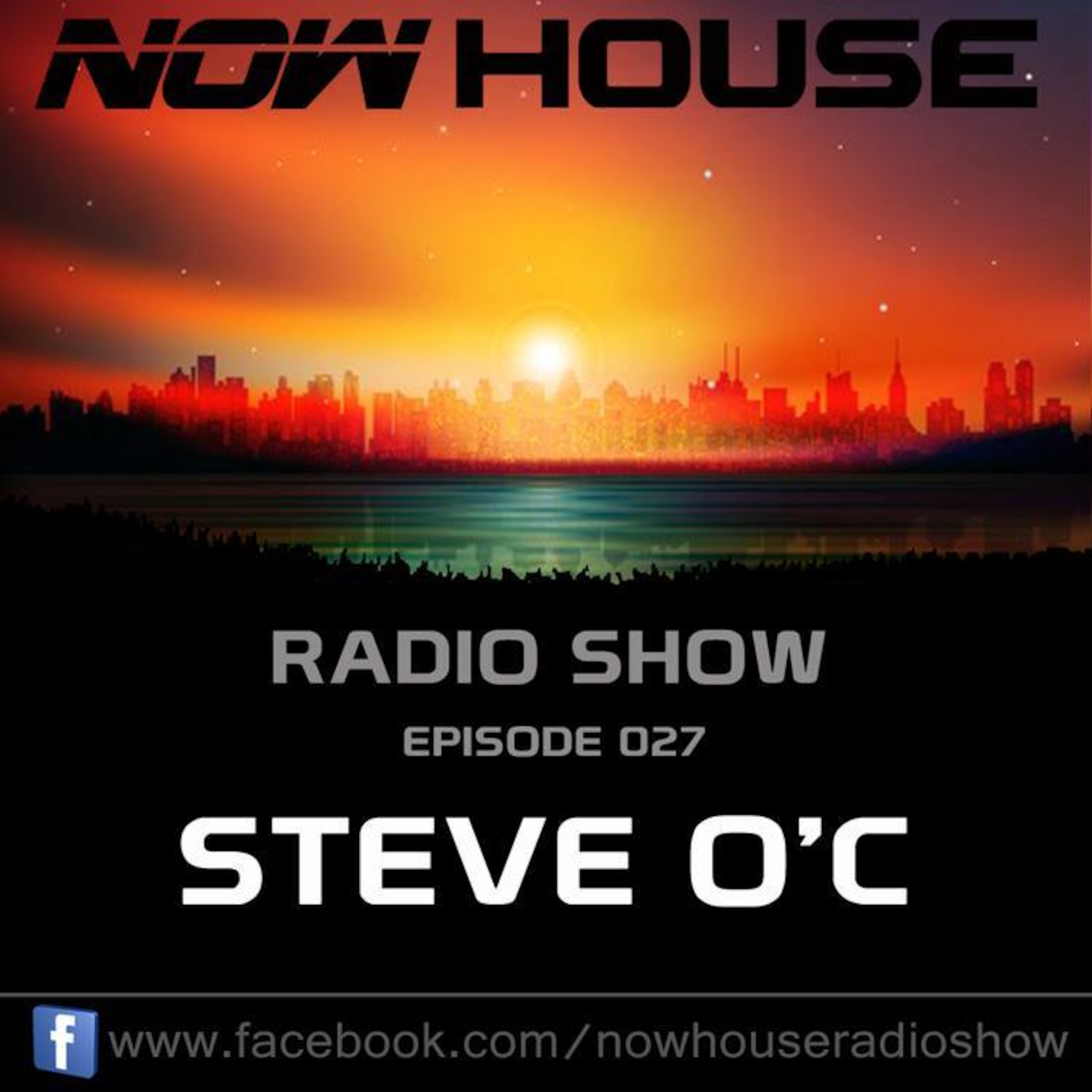 Now House Radio Show